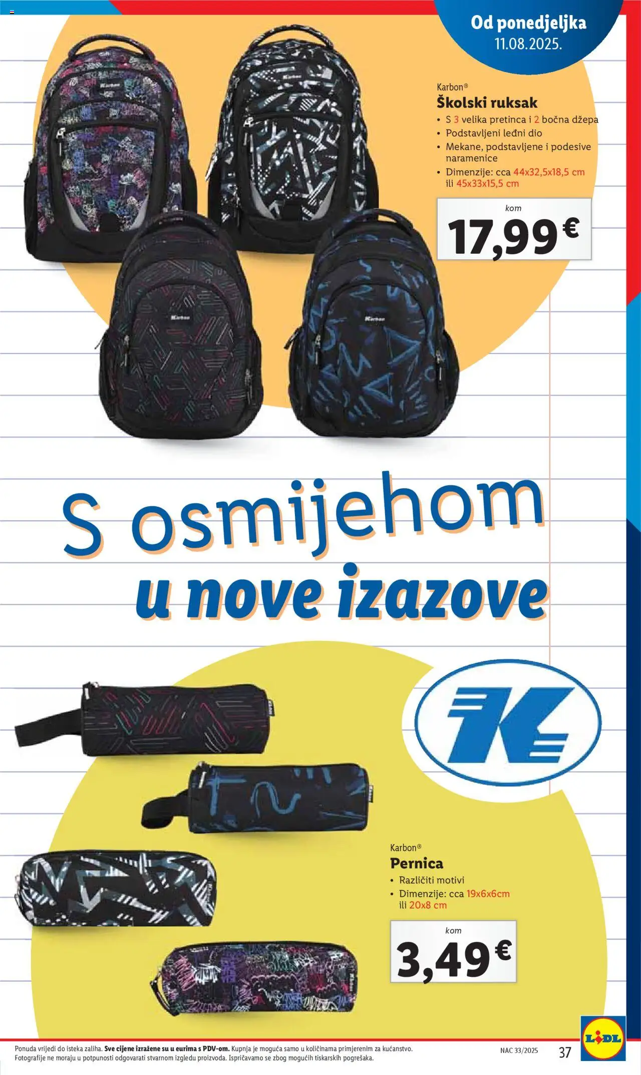 Lidl katalog | vrijedi od 31.07.2025 | Stranica: 37 | Proizvodi: Pernica, Čaše, Ruksak