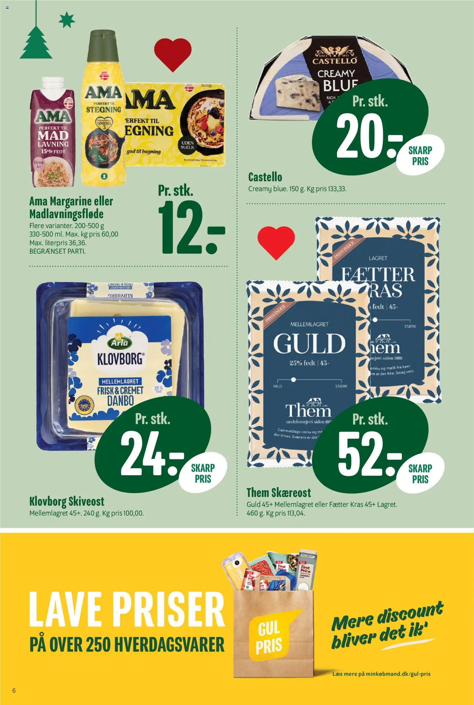 Min Købmand tilbudsavis – gyldig fra 14.11.2025 | Side: 6 | Produkter: Mælk, Margarine, Skiveost