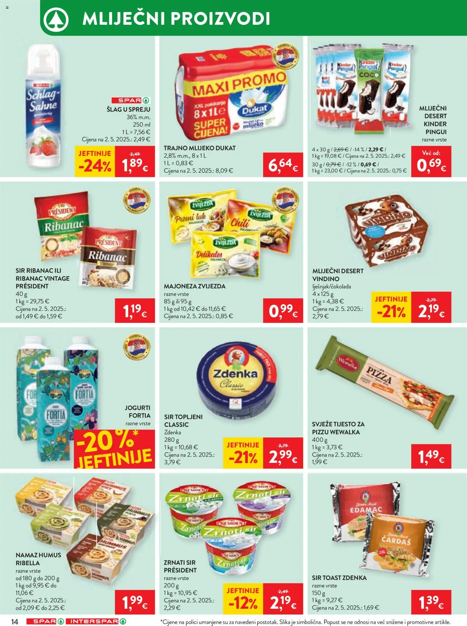 Spar katalog | vrijedi od 08.04.2026 | Stranica: 16 | Proizvodi: Sir, Pizza, Majoneza, Humus