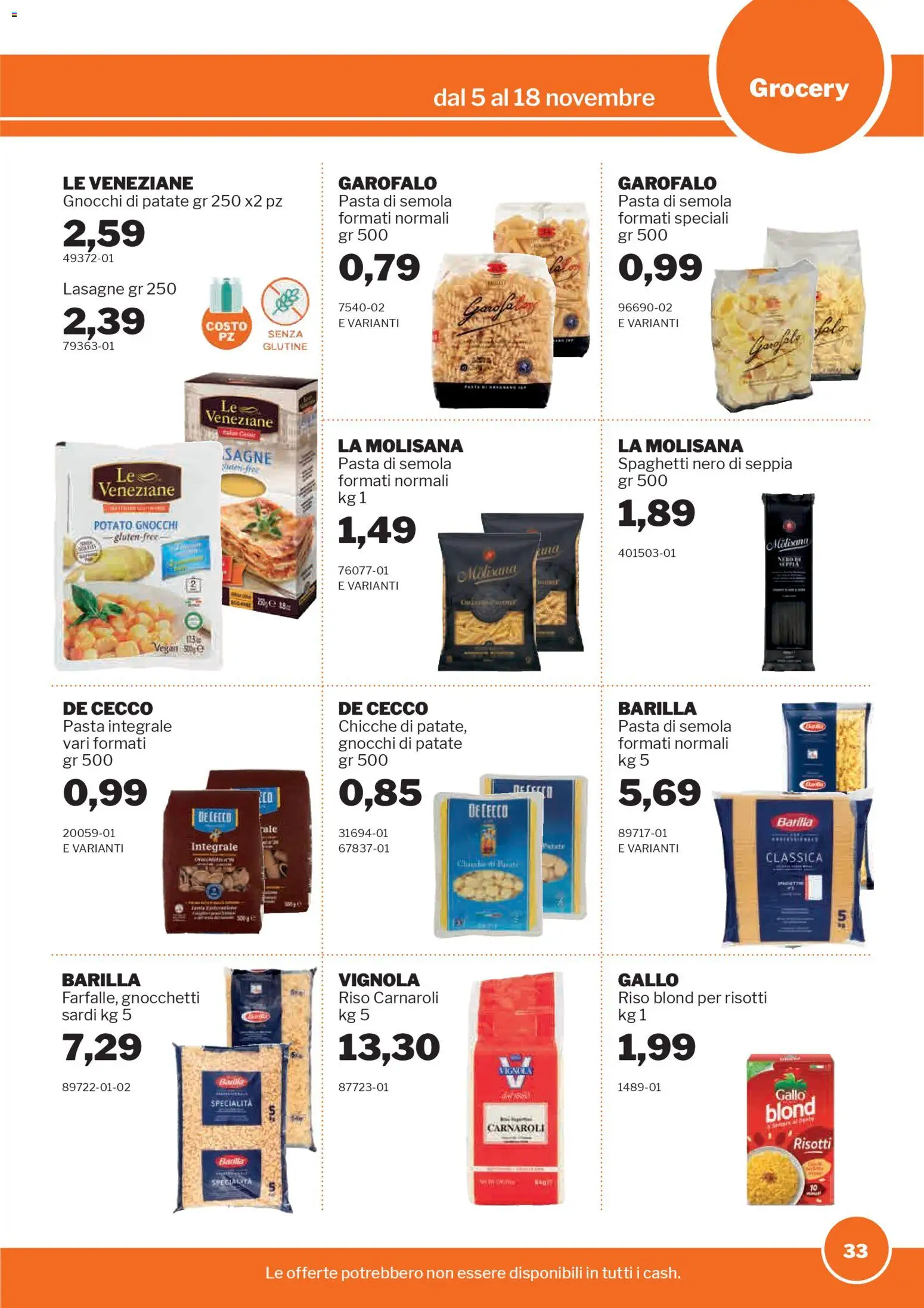 Volantino Sogegross del 05.11.2025 | Pagina: 33 | Prodotti: Riso Carnaroli, Patate, Gnocchi, Gnocchetti