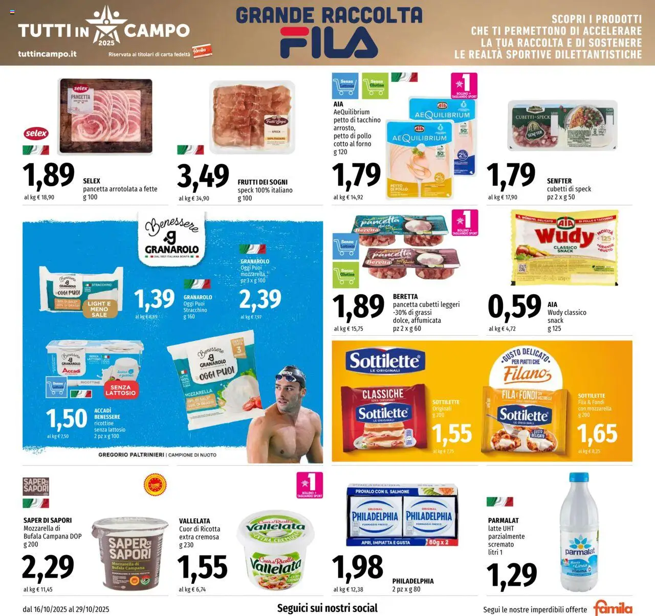 Volantino Famila del 16.10.2025 | Pagina: 9 | Prodotti: Salmone, Pancetta, Tacchino, Wurstel