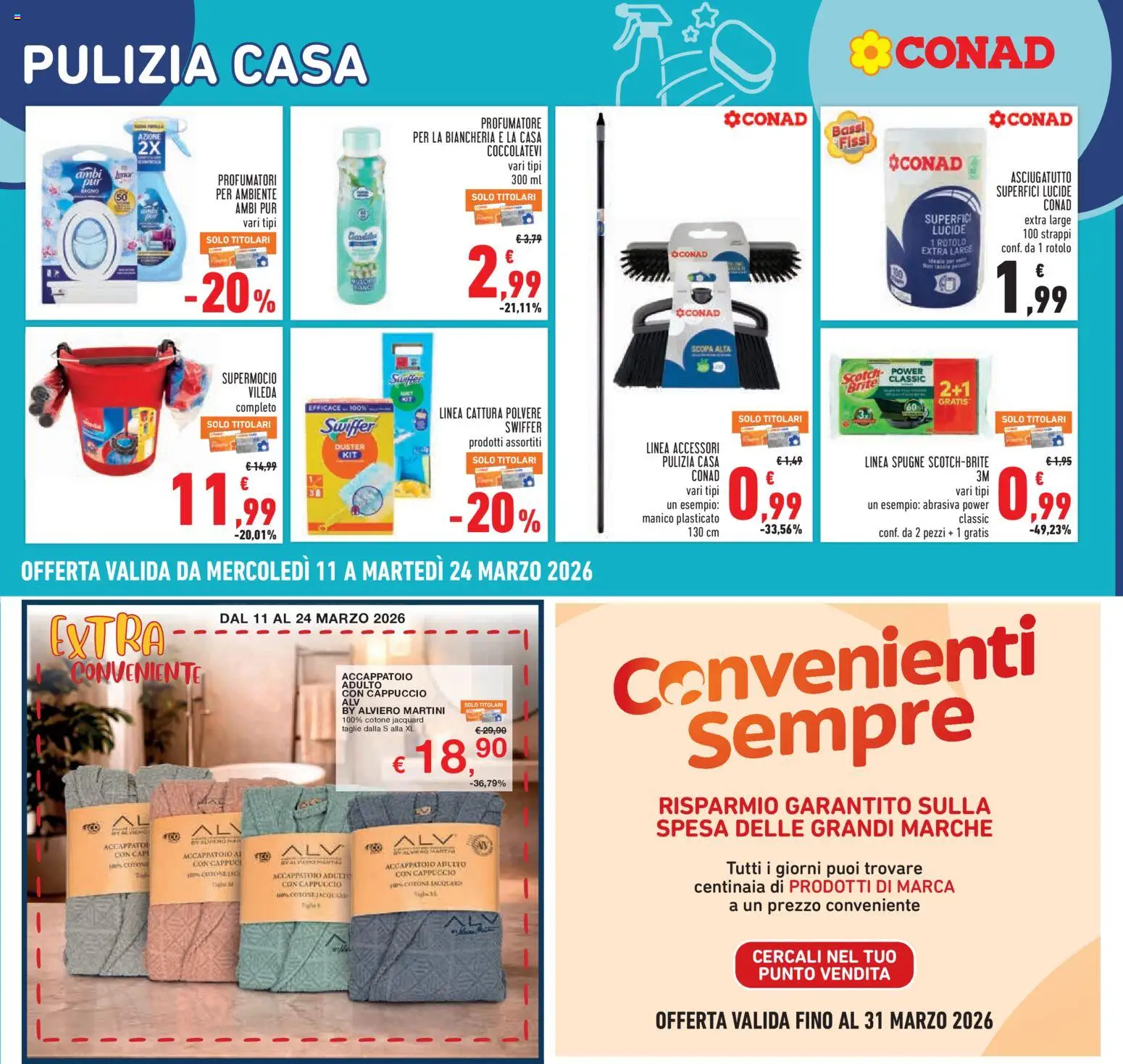 Volantino Conad del 11.03.2026 | Pagina: 23 | Prodotti: Accappatoio, Cappuccio, Asciugatutto, Bagno