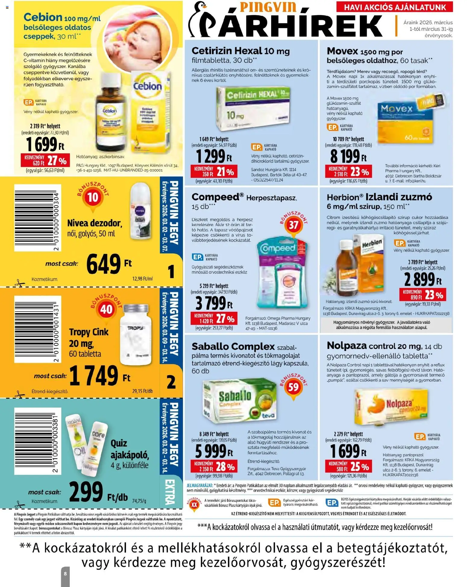 Pingvin Patika akciós ujság - amely érvényes a következő dátumtól: 01.03.2026 | Oldal: 8 | Termékek: Tökmagolaj, Cukor, Citrom