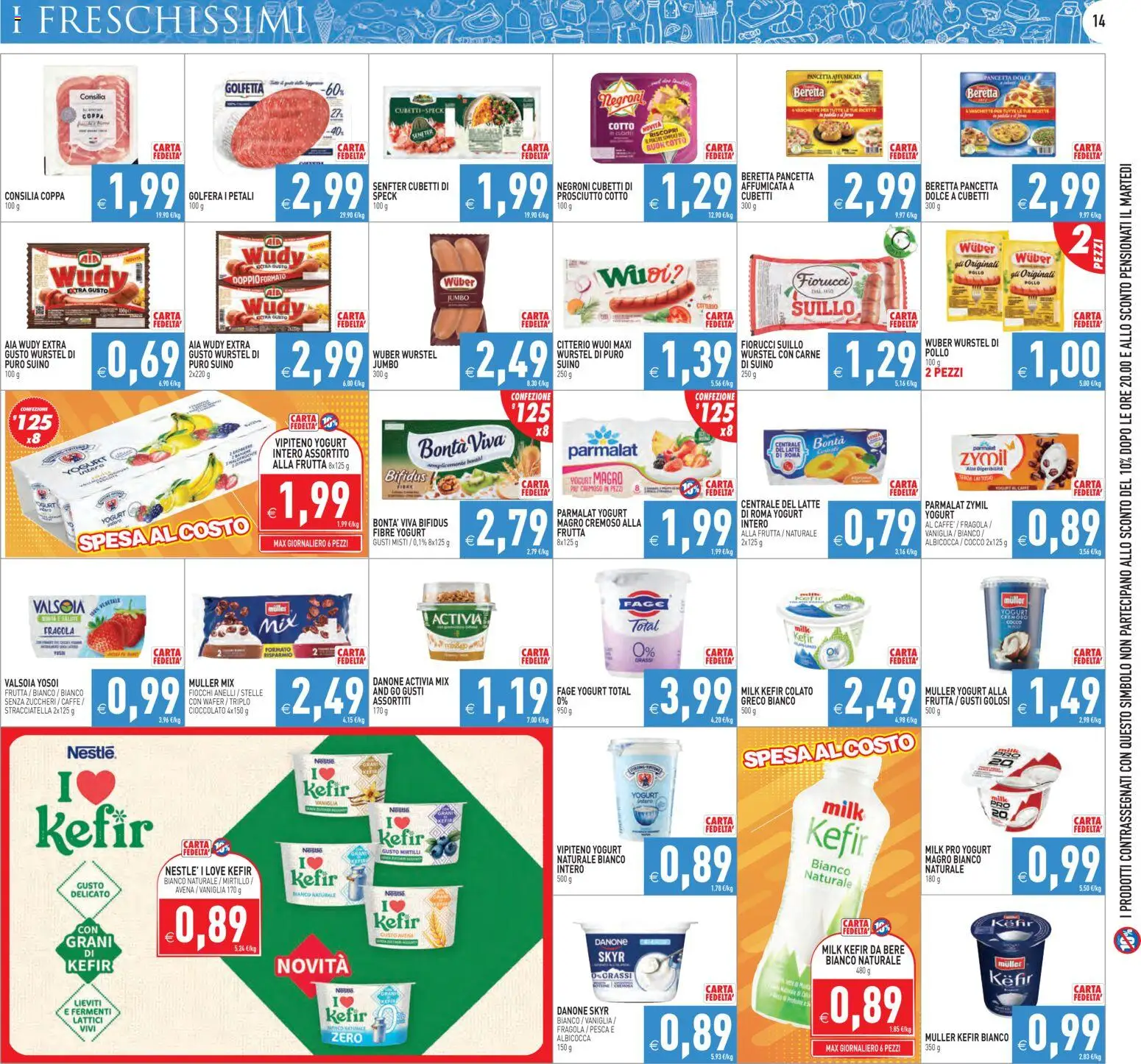 Volantino PIM Supermercati del 17.04.2026 | Pagina: 14 | Prodotti: Speck, Prosciutto Cotto, Cioccolato, Pollo