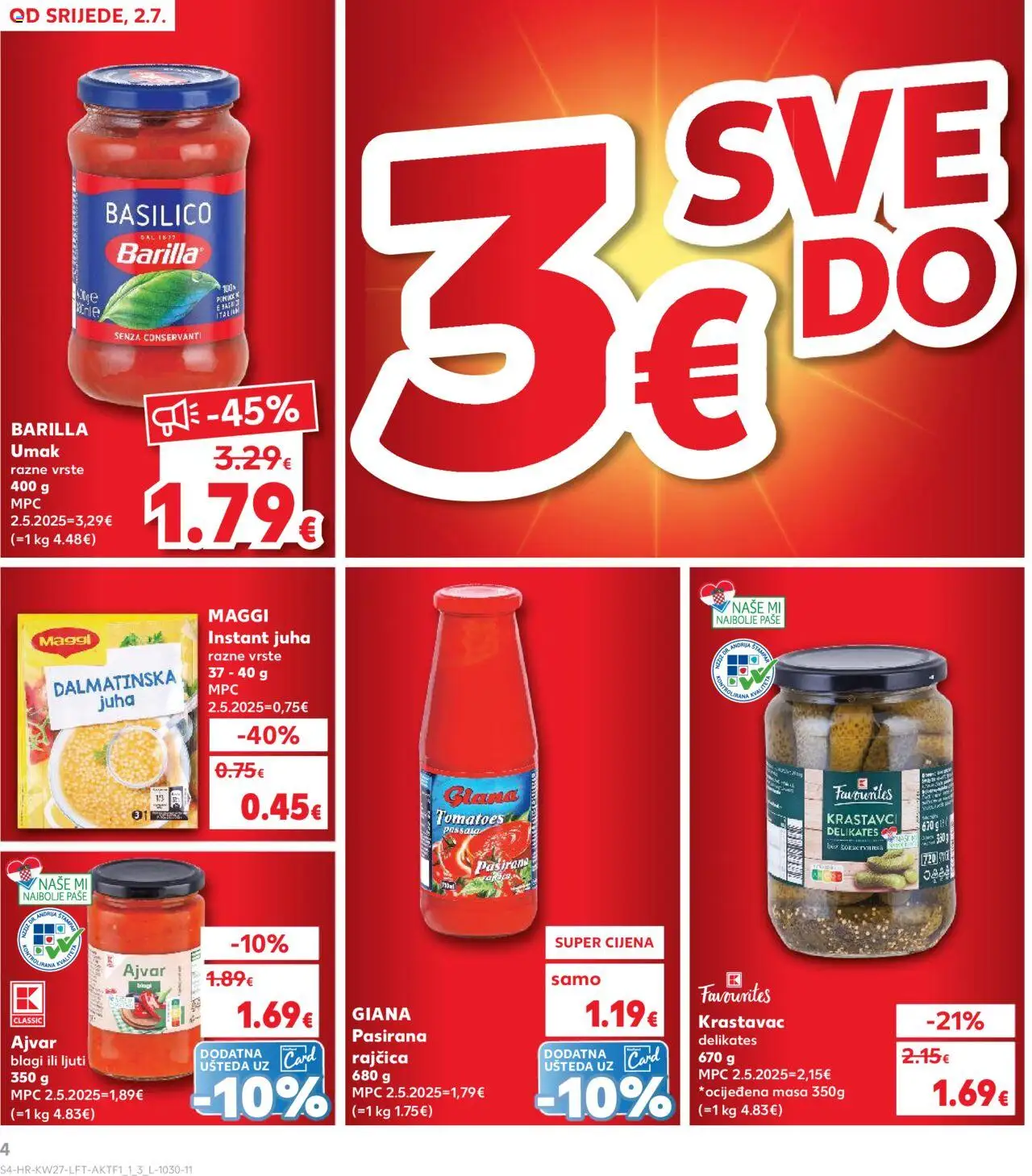 Kaufland katalog | vrijedi od 02.07.2025 | Stranica: 4 | Proizvodi: Pasirana rajčica, Juha, Umak, Barilla