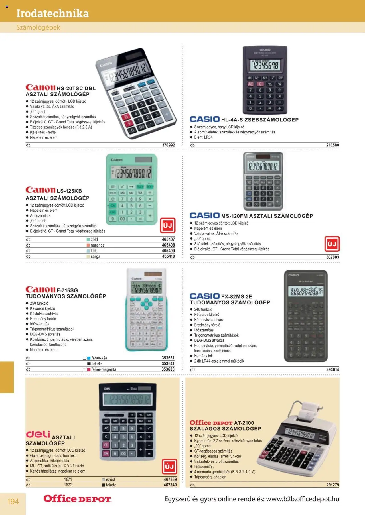 Office Depot akciós ujság - amely érvényes a következő dátumtól: 10.04.2025 | Oldal: 194 | Termékek: Tök, Adapter, Számológép, Narancs