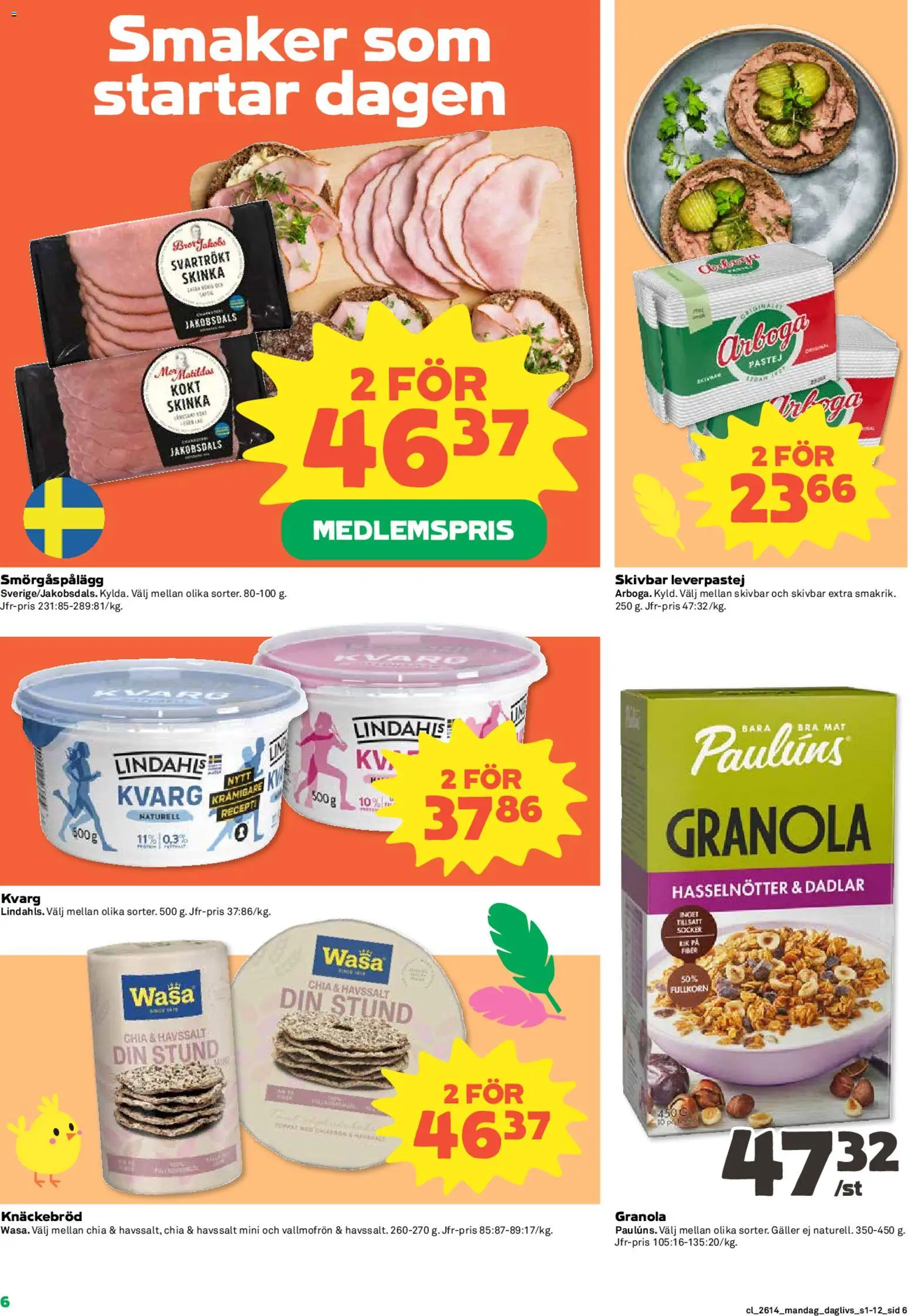 Coop Daglivs reklamblad aktuell från 30.03.2026 | Sida: 6 | Produkter: Galler, Smörgåspålägg, Skinka, Granola