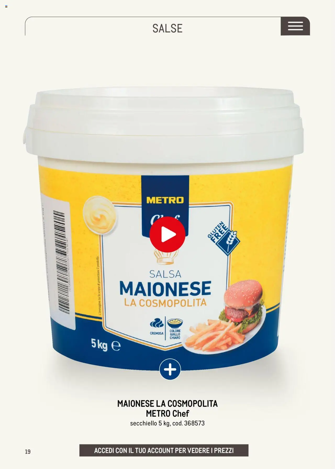 Volantino Metro del 30.05.2025 | Pagina: 19 | Prodotti: Maionese, Salsa, Metro