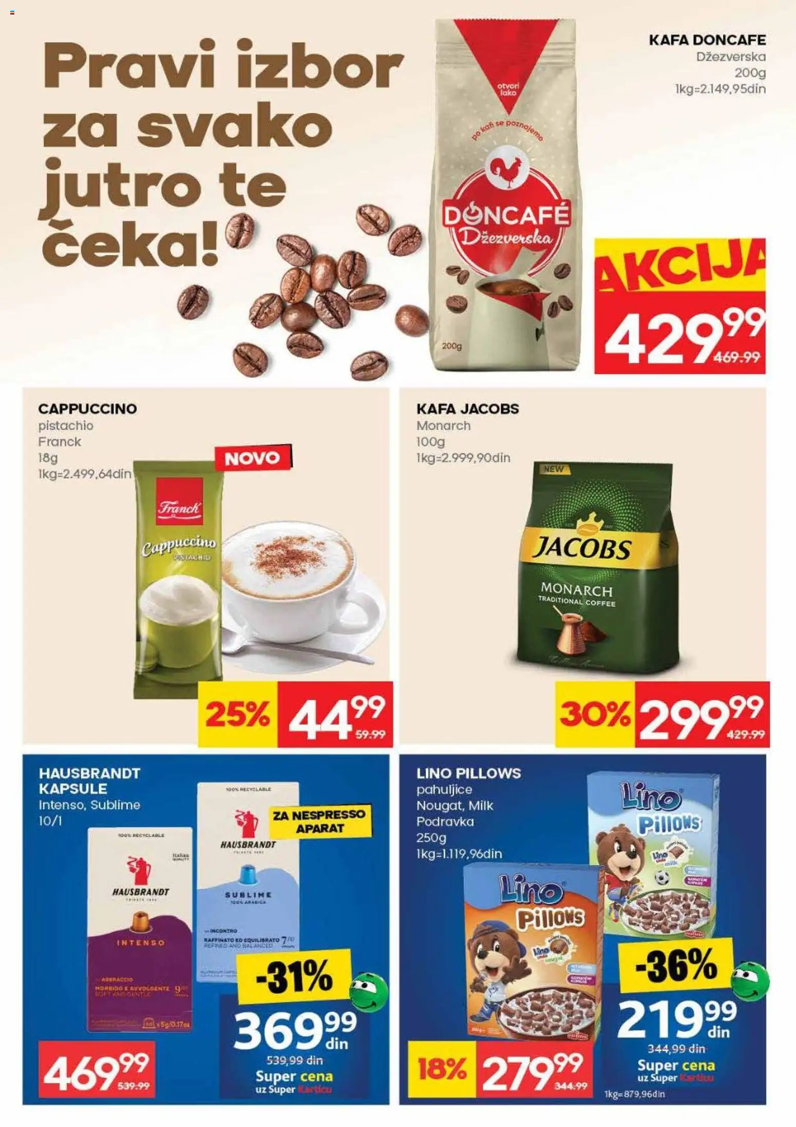 Idea katalog - važi od 16.04.2026 | Strana: 14 | Proizvode: Pahuljice, Kapsule, Doncafe, Kafa