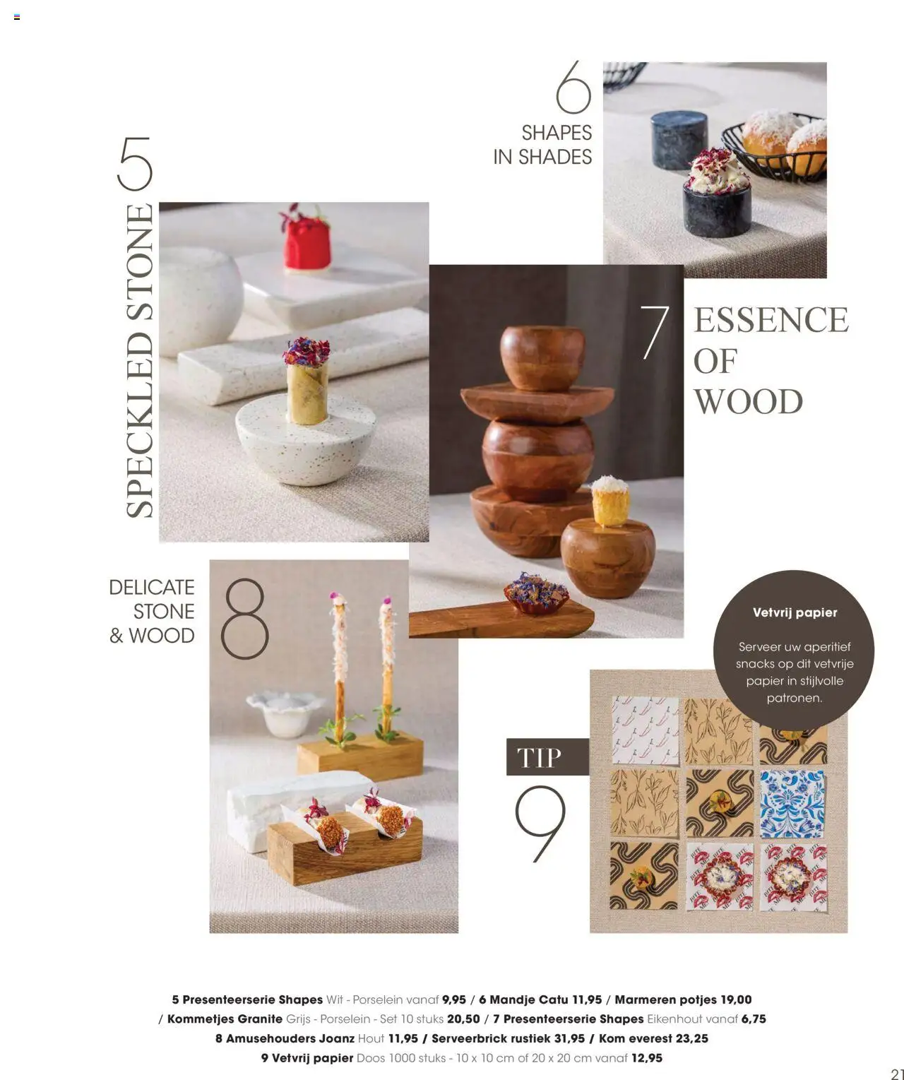 {H1} | Pagina: 21 | Producten: Snacks, Kom, Papier