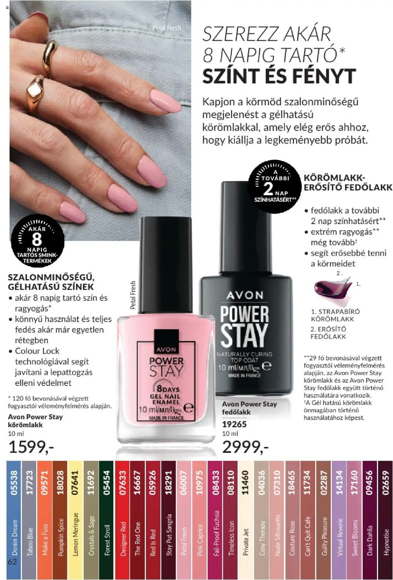 Avon akciós ujság - amely érvényes a következő dátumtól: 01.07.2025 | Oldal: 62 | Termékek: Fedőlakk, Sangria, Smink, Erősítő