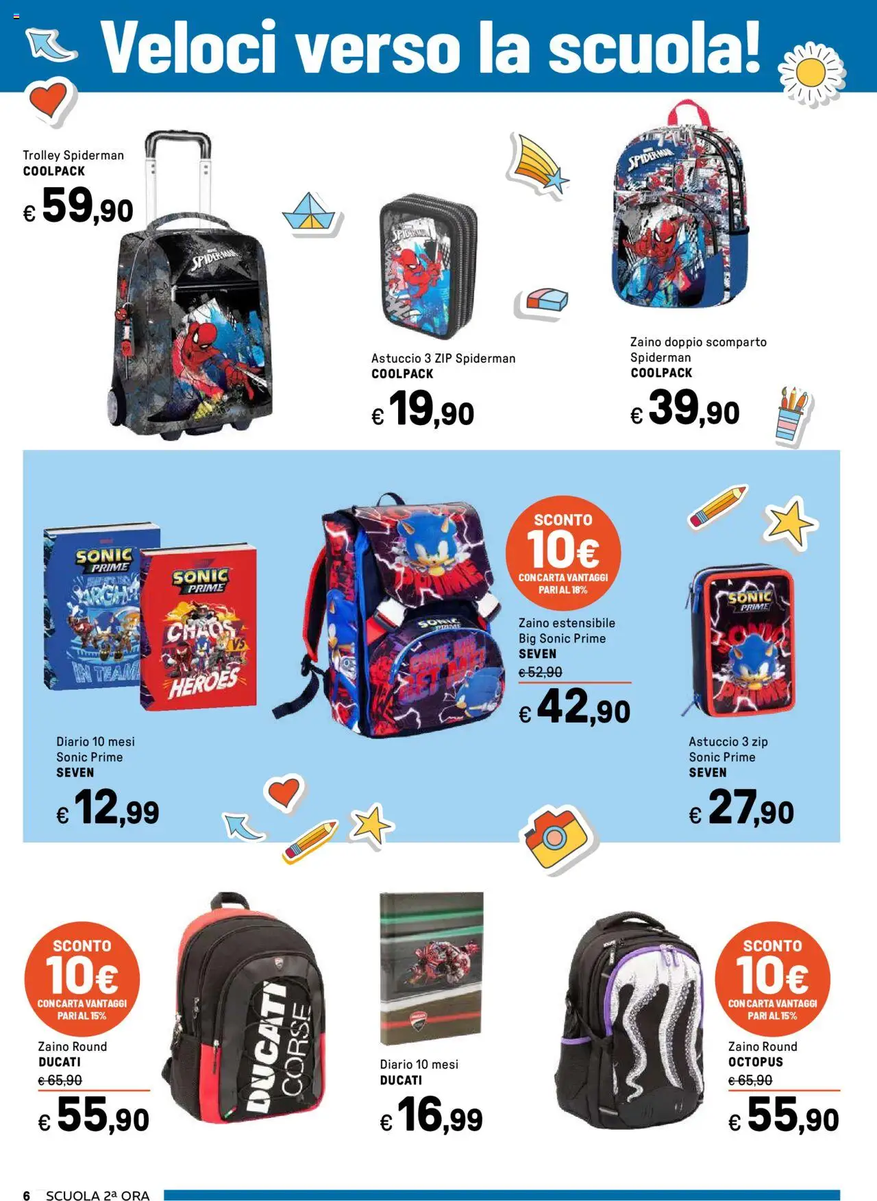 Volantino Iper del 04.08.2025 | Pagina: 6 | Prodotti: Zaino, Astuccio, Trolley