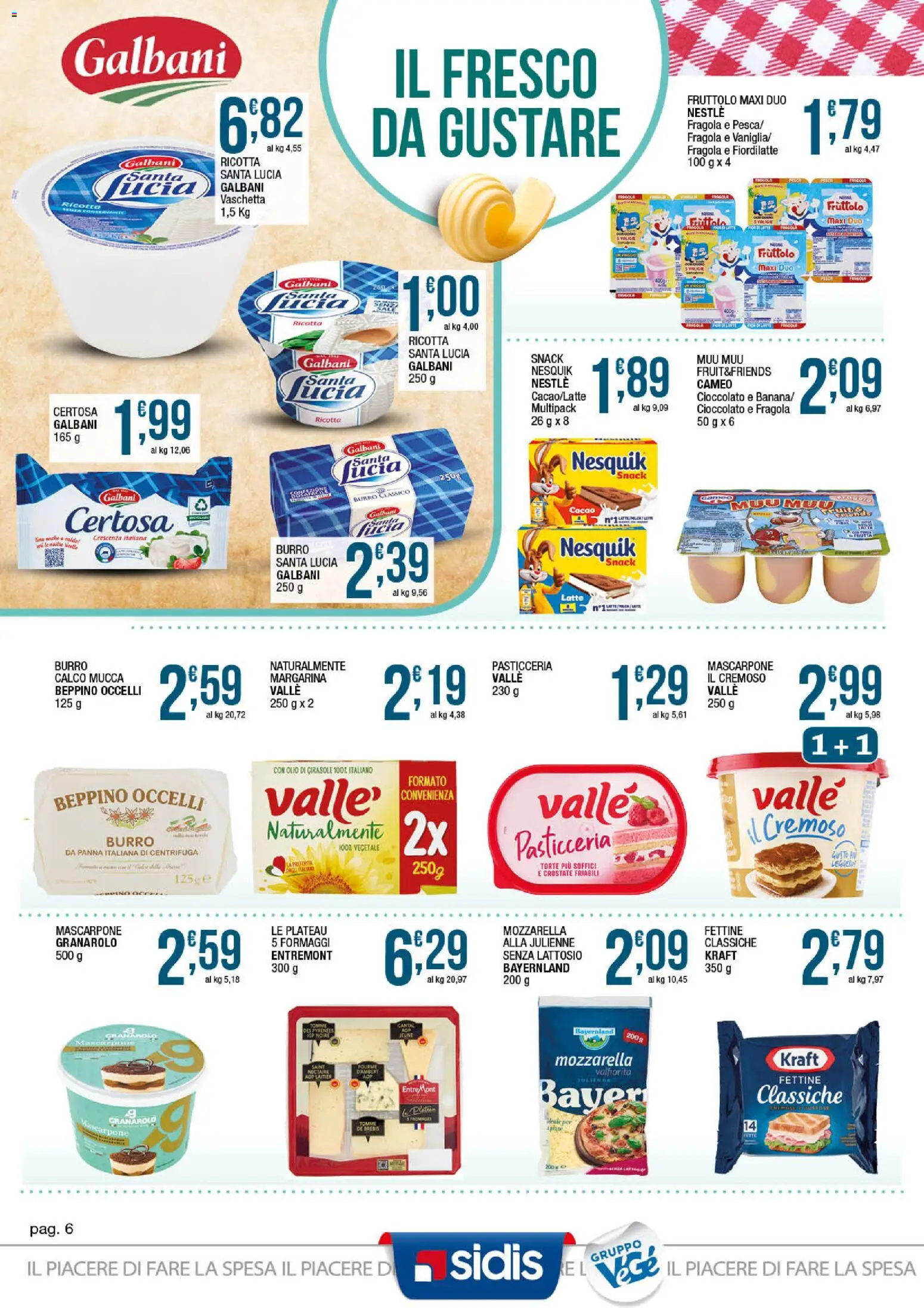 Volantino Sidis del 23.03.2026 | Pagina: 6 | Prodotti: Cioccolato, Burro, Cacao, Crescenza