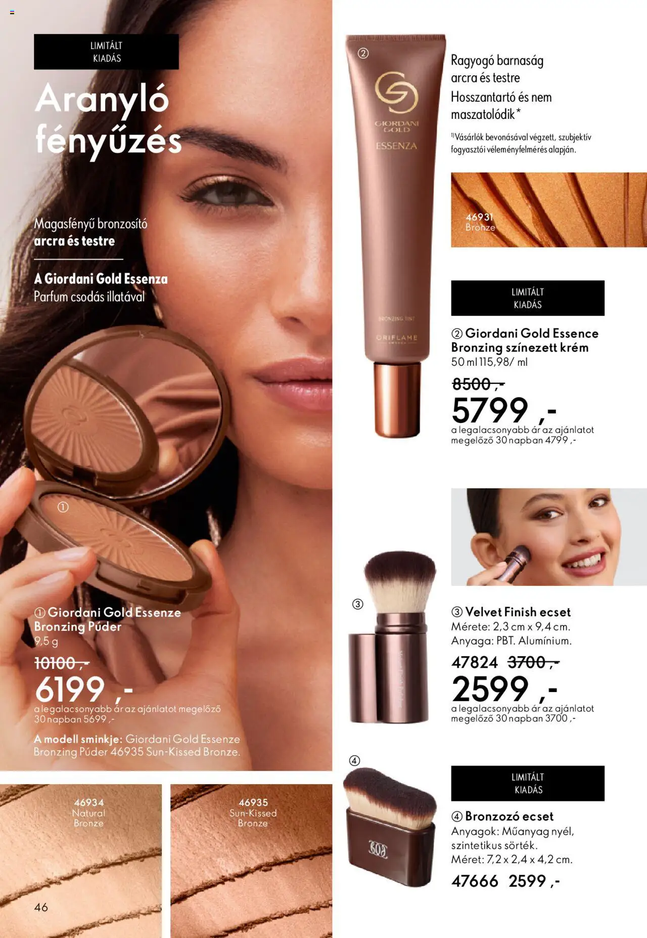 Oriflame akciós ujság - amely érvényes a következő dátumtól: 01.10.2025 | Oldal: 46 | Termékek: Púder, Parfüm, Bronzosító, Ecset