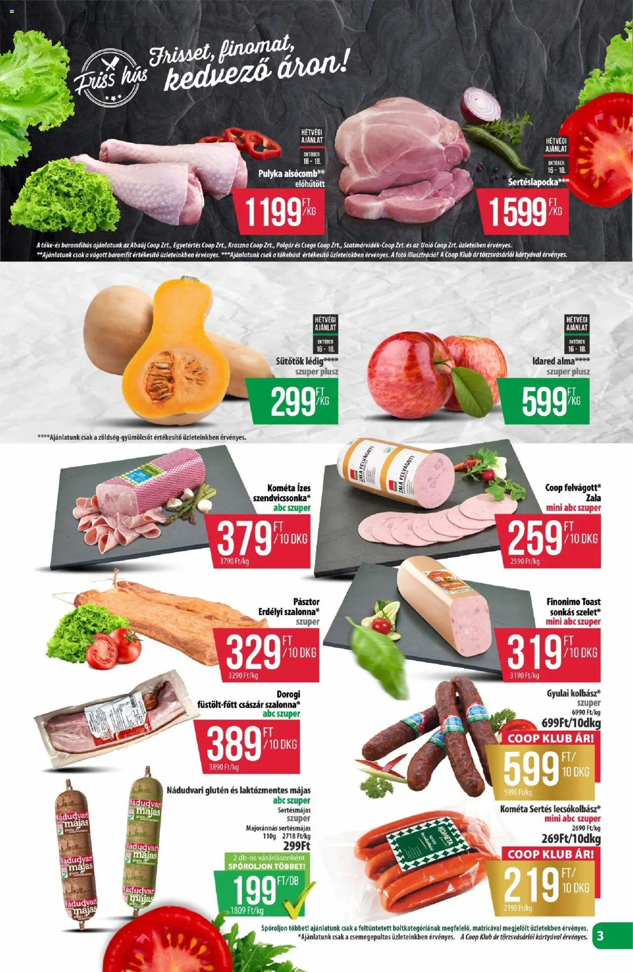 COOP akciós ujság - amely érvényes a következő dátumtól: 16.10.2025 | Oldal: 3 | Termékek: Sütőtök, Sertéslapocka, Alma, Felvágott