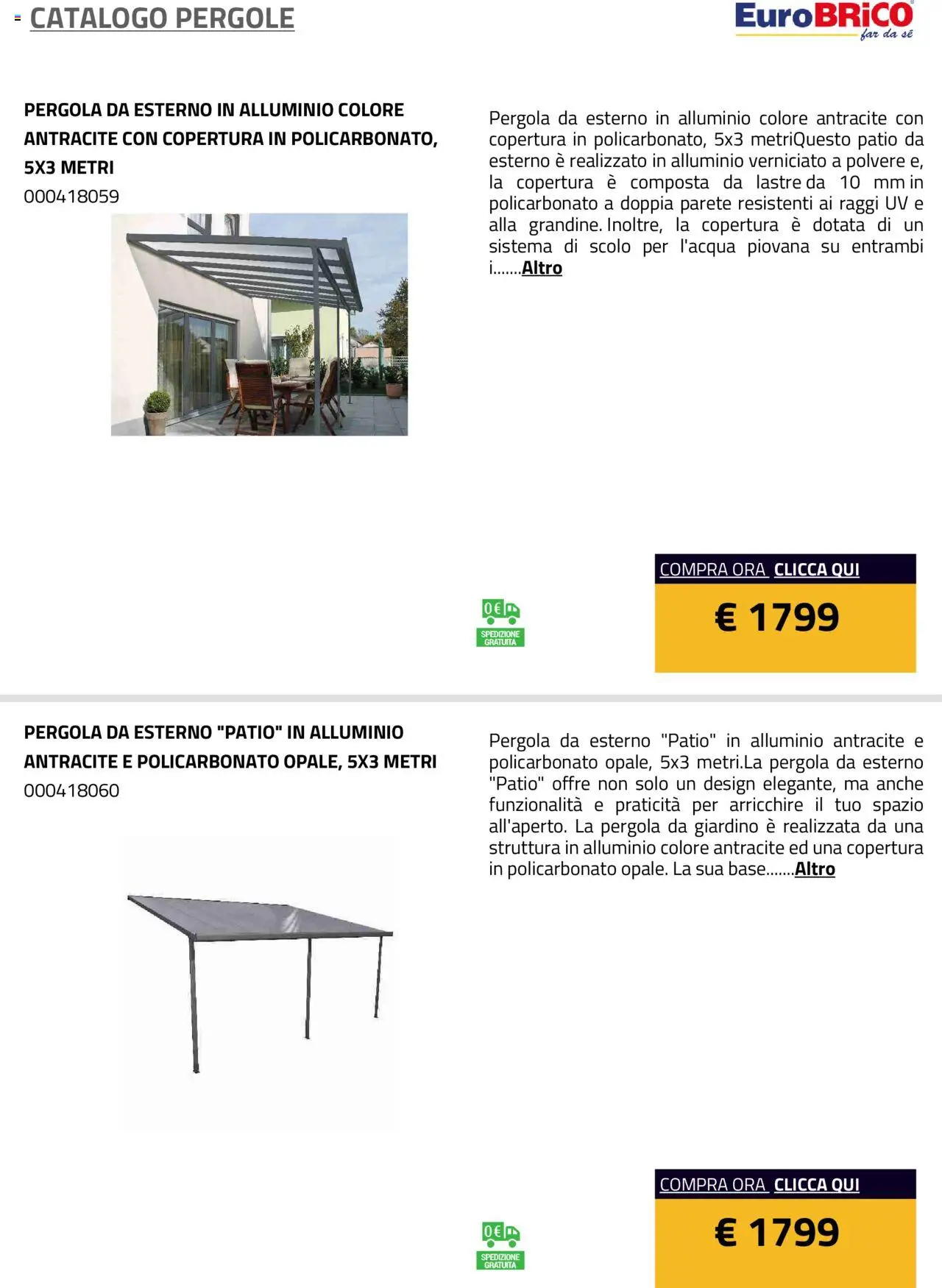 Volantino Eurobrico del 23.07.2025 | Pagina: 20 | Prodotti: Pergola, Alluminio