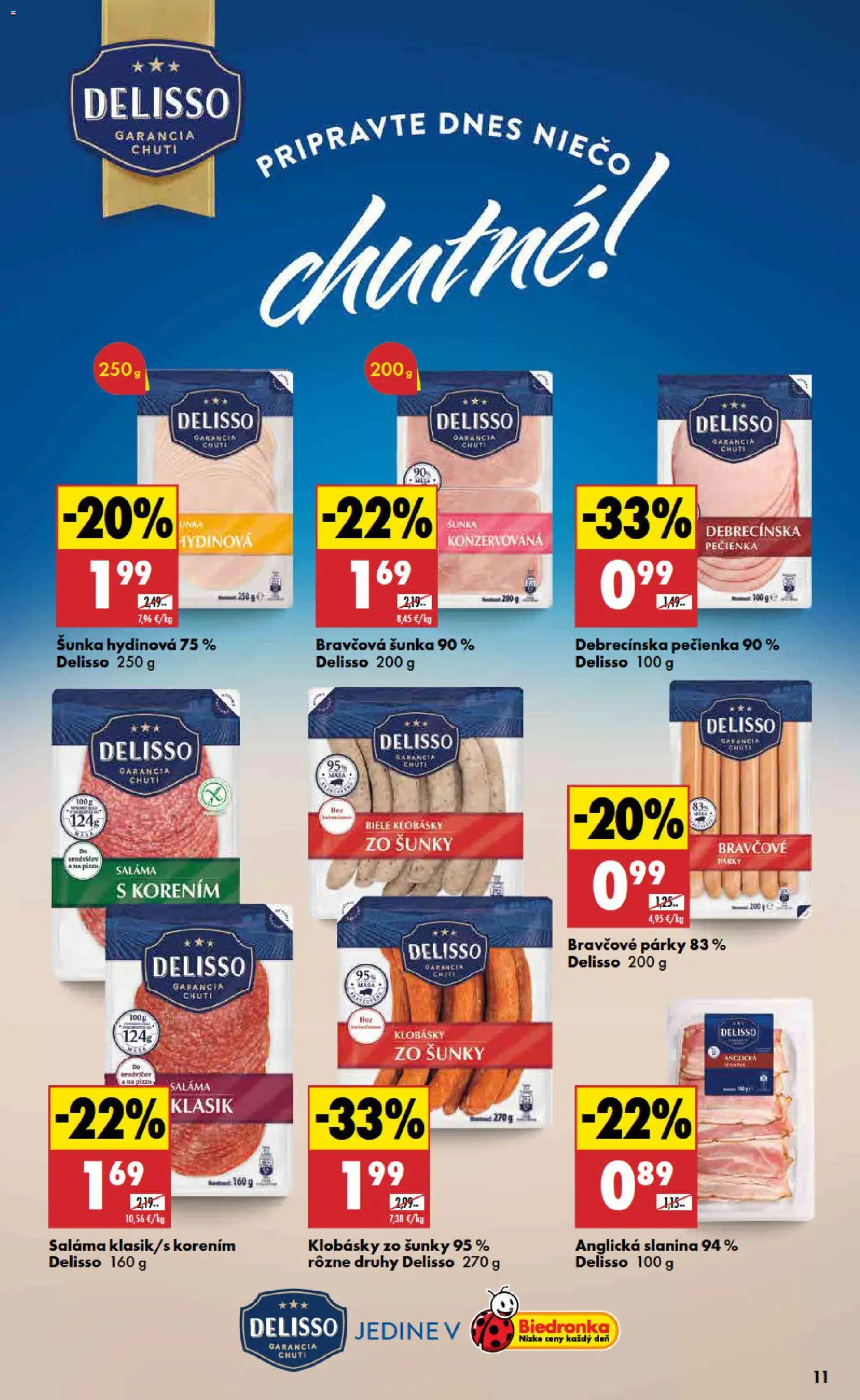 Nové Biedronka akcie – leták je platný od 04.04.2026 | Strana: 11 | Produkty: Saláma, Šunka, Slanina, Párky