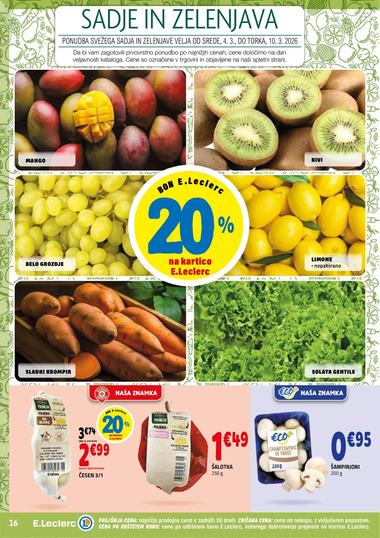 Novi E.leclerc katalog ponudbe – veljaven od 04.03.2026 | Stran: 16 | Izdelki: Grozdje, Sadje, Mango, Cesen