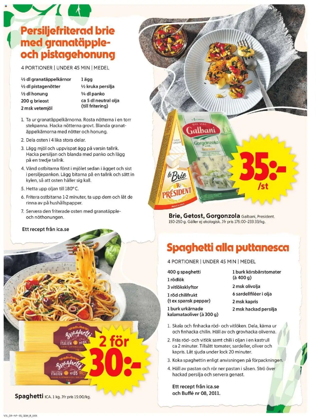 ICA Supermarket reklamblad aktuell från 28.07.2025 | Sida: 6 | Produkter: Brieost, Peppar, Olja, Chili