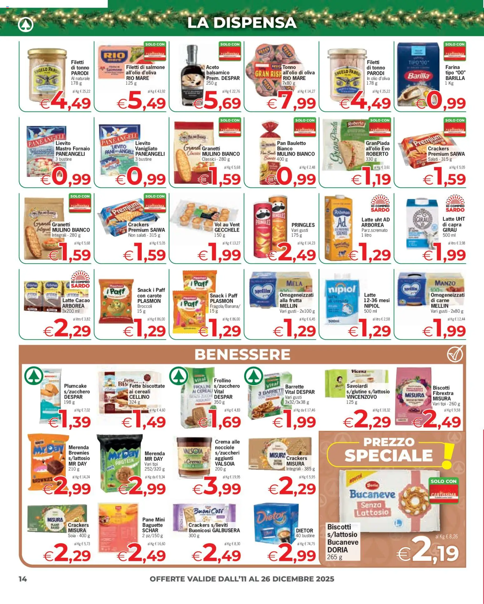 Volantino Eurospar del 11.12.2025 | Pagina: 14 | Prodotti: Biscotti, Farina, Plumcake, Cacao