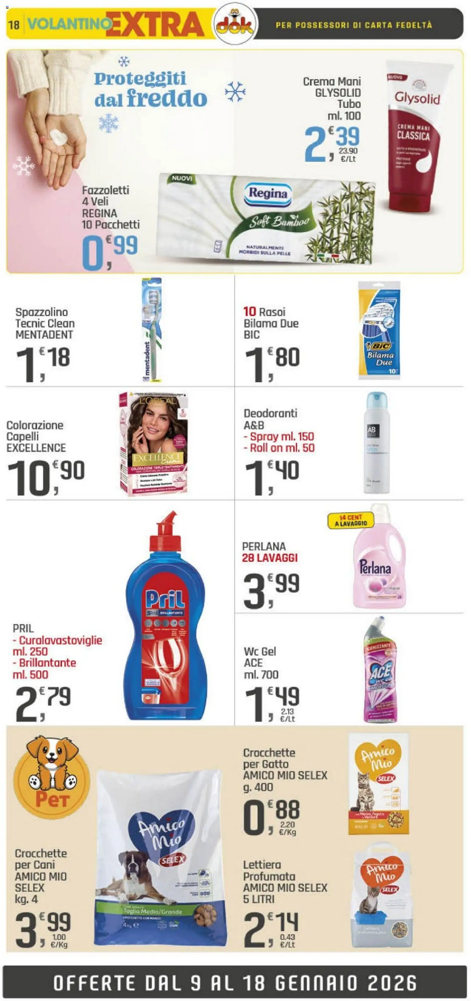 Volantino DOK del 09.01.2026 | Pagina: 18 | Prodotti: Fazzoletti, Tubo, Crocchette, WC