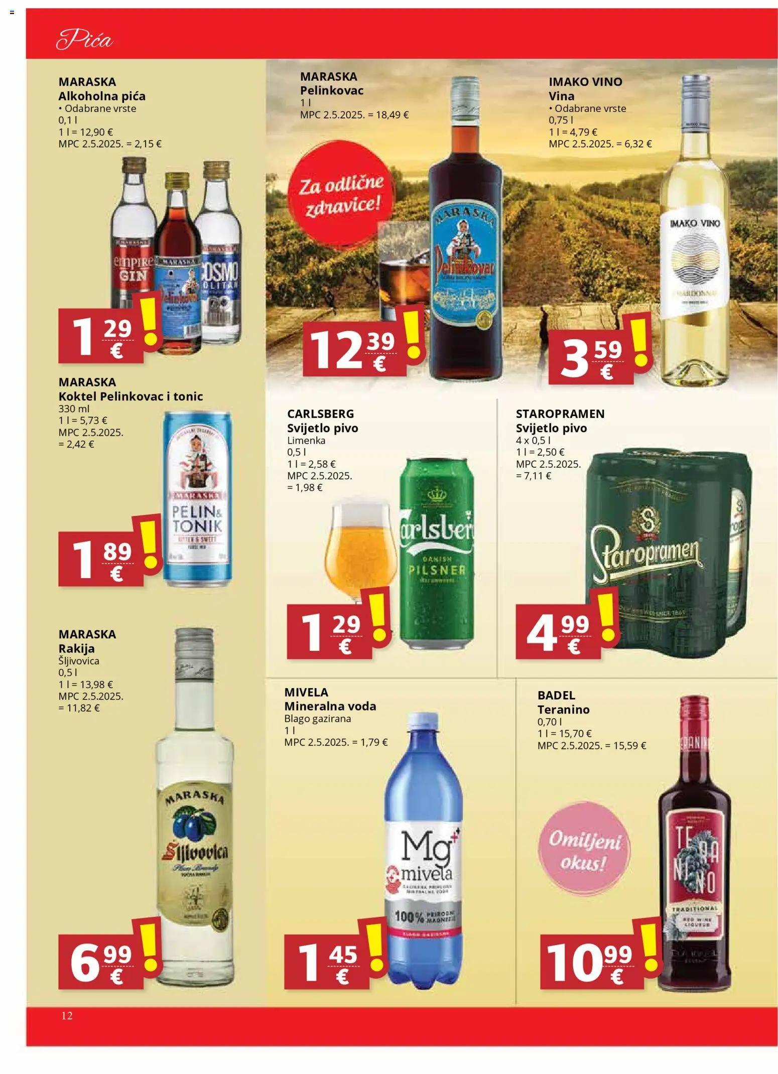 Djelo katalog | vrijedi od 19.11.2025 | Stranica: 12 | Proizvodi: Šljivovica, Pica, Vino, Voda
