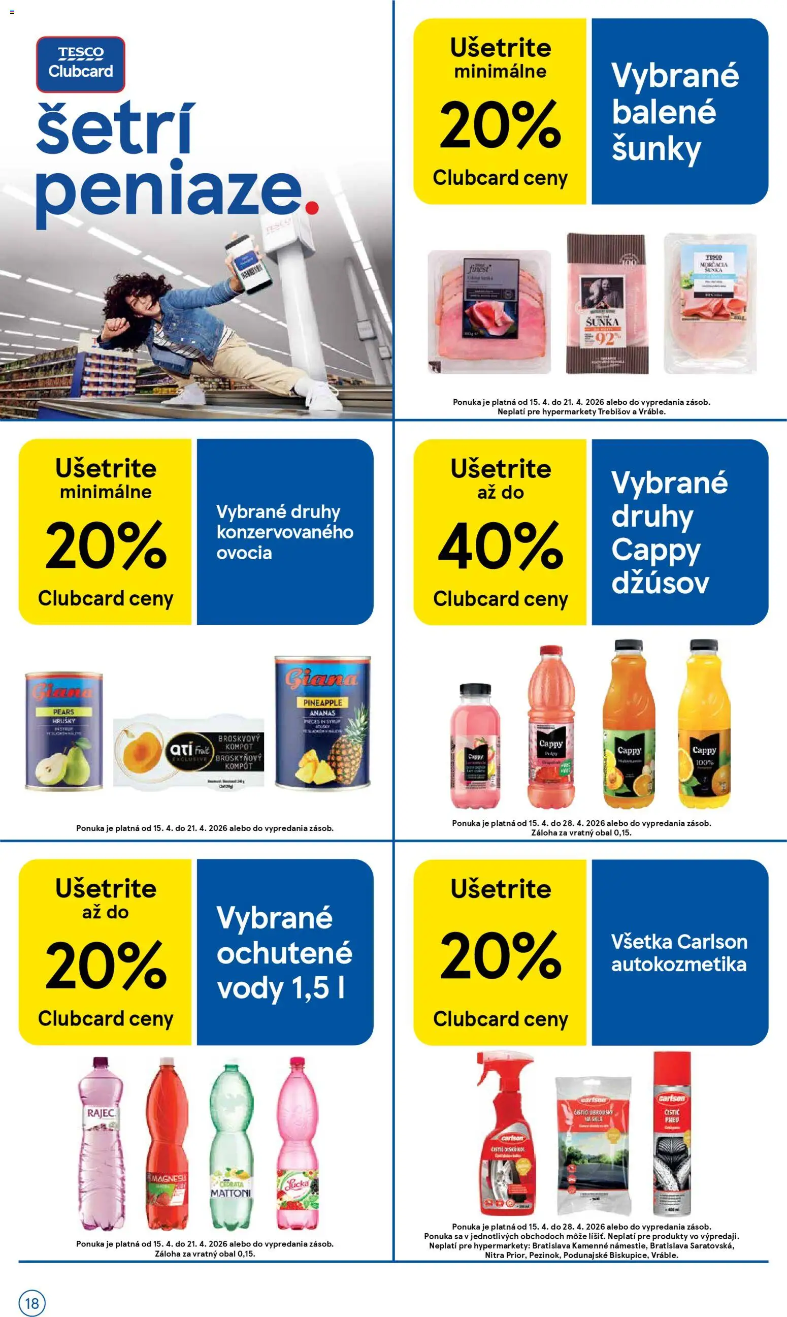 Nové Tesco akcie – leták je platný od 15.04.2026 | Strana: 18 | Produkty: Šunka, Rajec, Ananás, Mattoni
