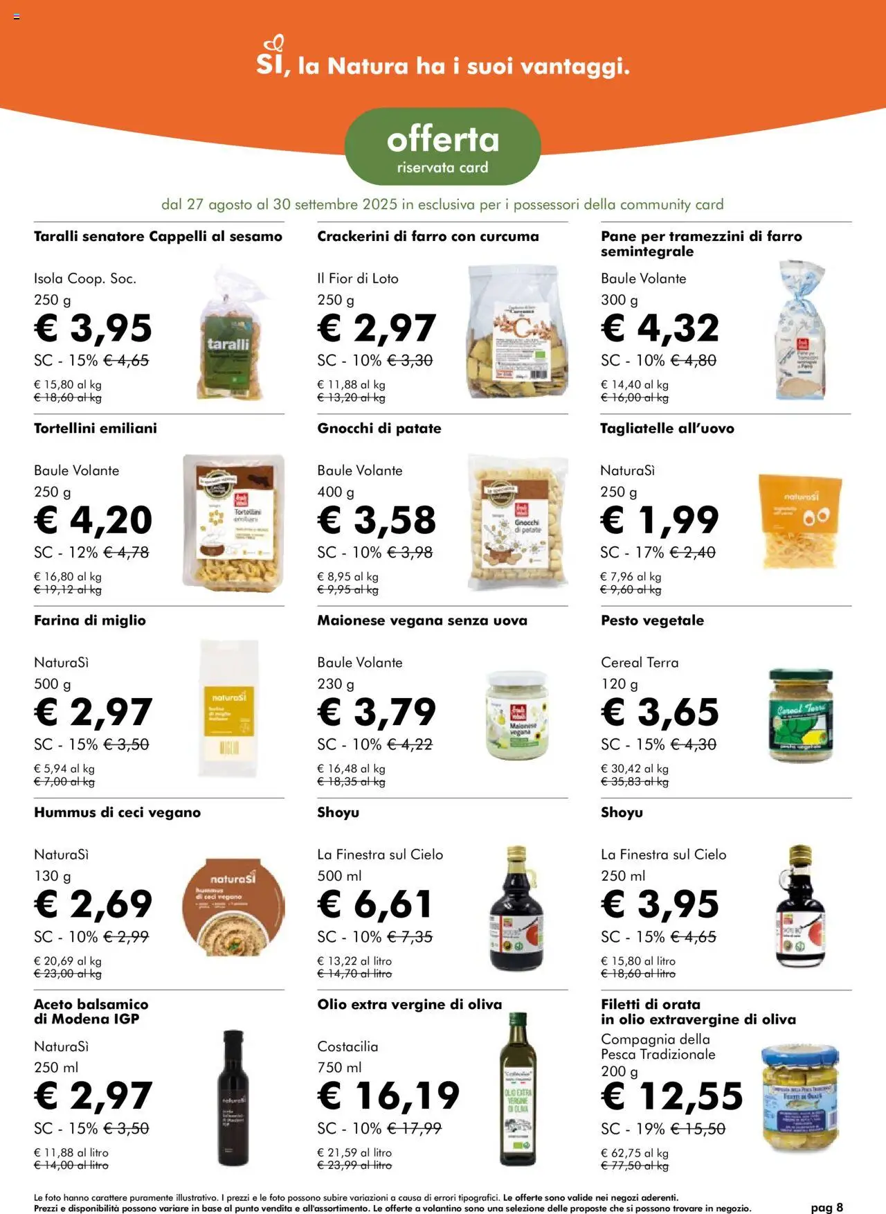 Volantino Natura Sì del 27.08.2025 | Pagina: 8 | Prodotti: Ceci, Olio, Pesto, Terra