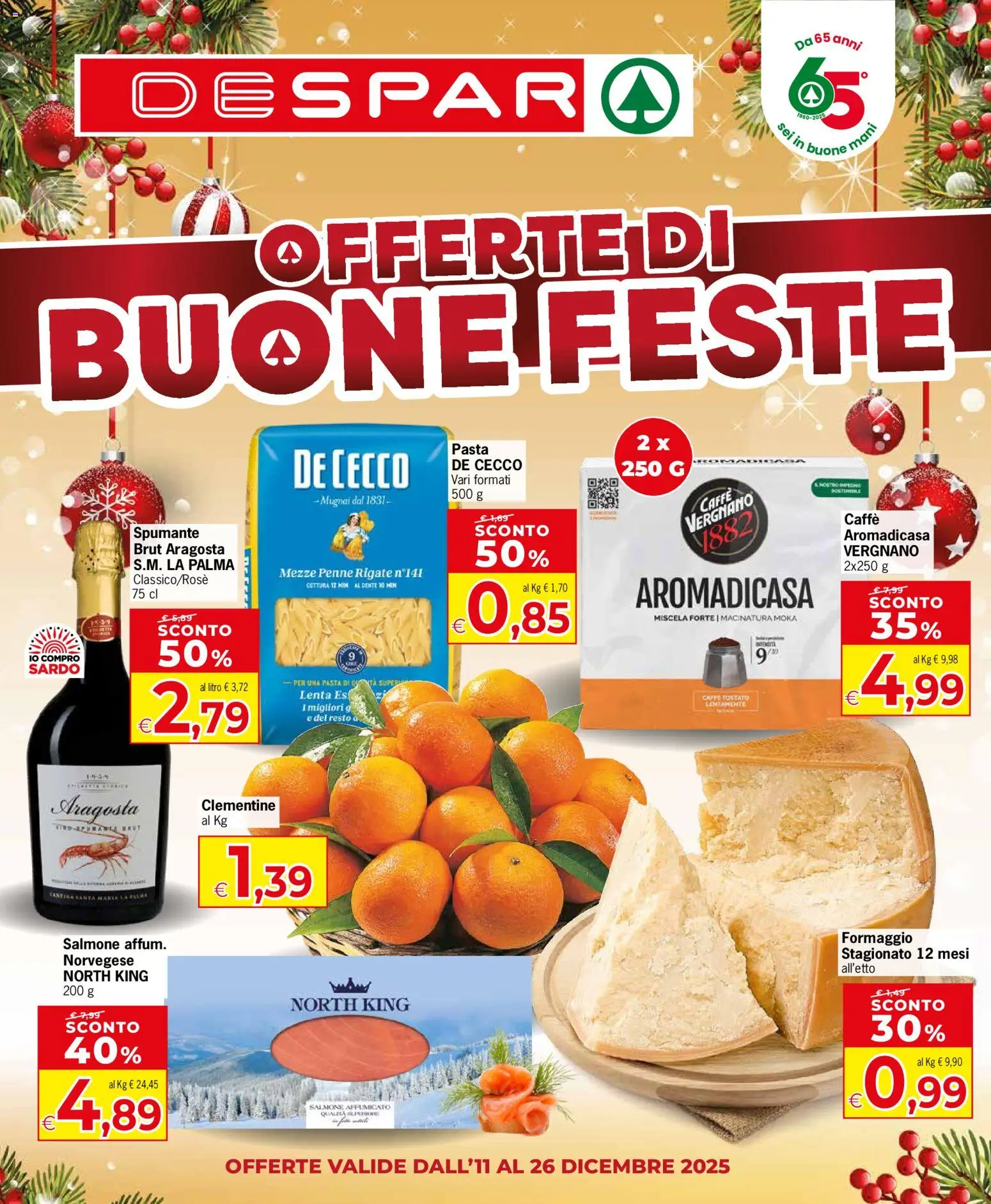 Volantino Despar del 11.12.2025 | Pagina: 1 | Prodotti: Salmone, Pasta, Spumante, Penne