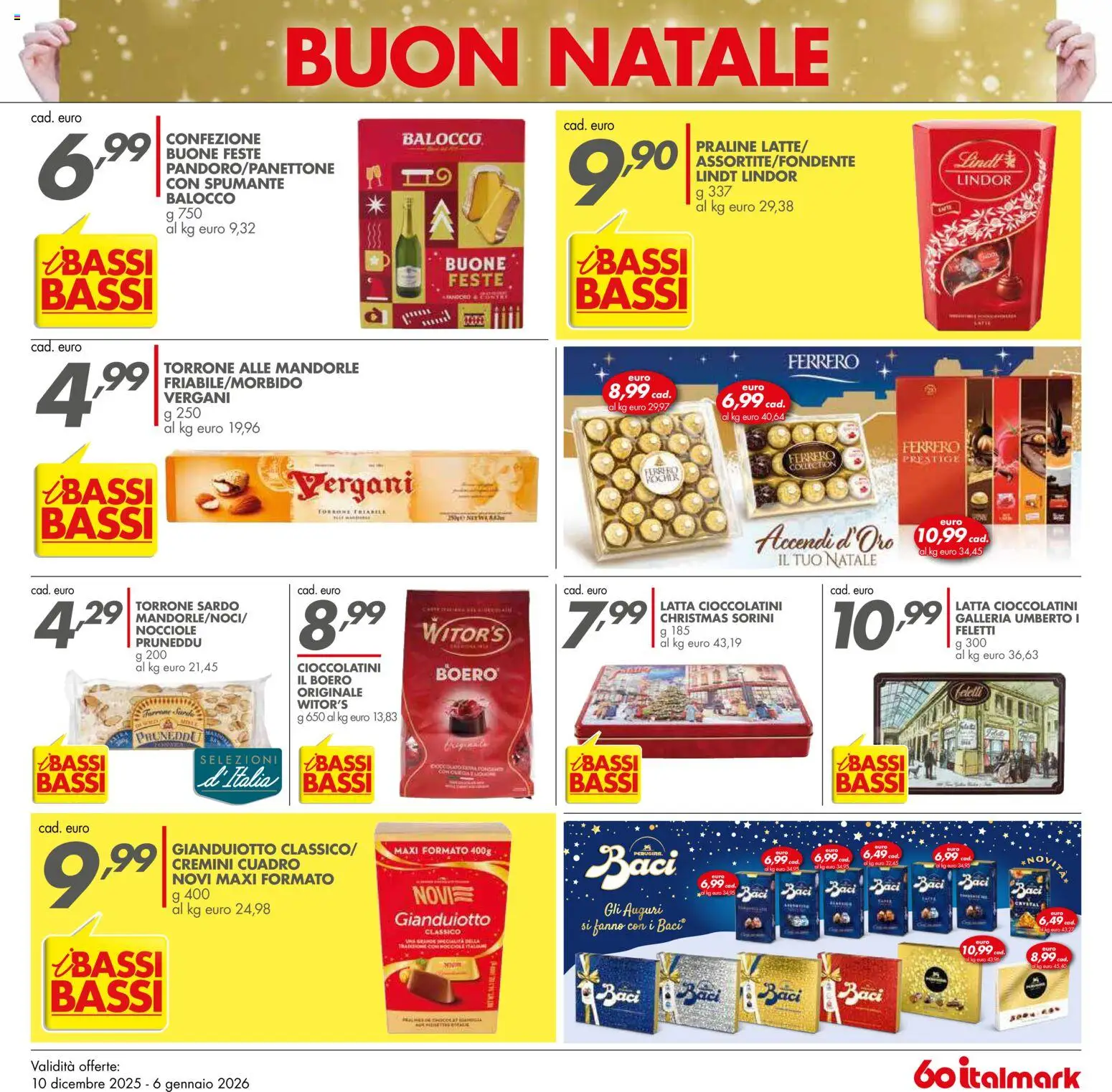 Volantino Italmark del 10.12.2025 | Pagina: 25 | Prodotti: Mandorle, Nocciole, Spumante, Cioccolatini