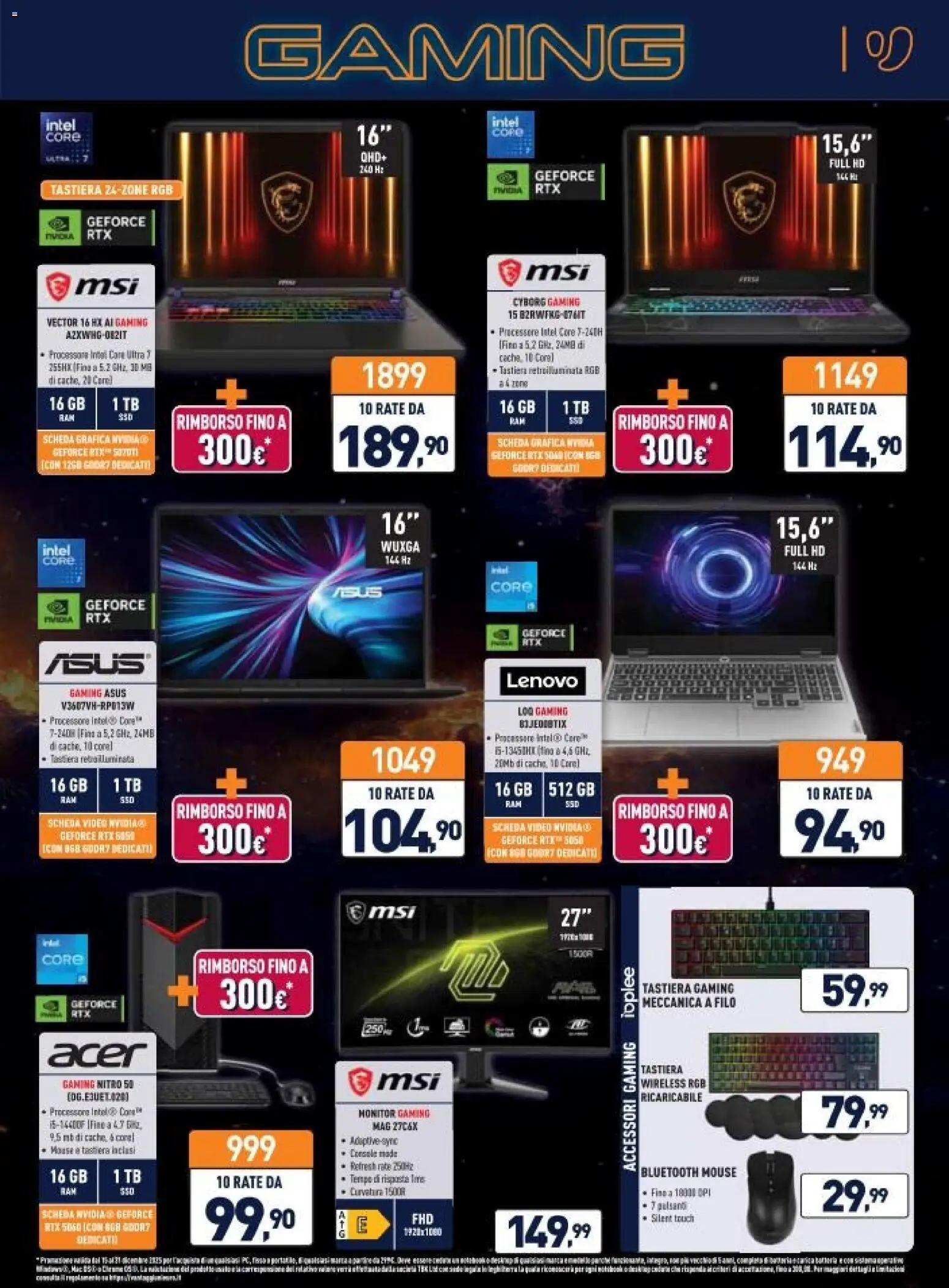 Volantino Unieuro del 15.12.2025 | Pagina: 17 | Prodotti: Mouse, Tastiera, Video