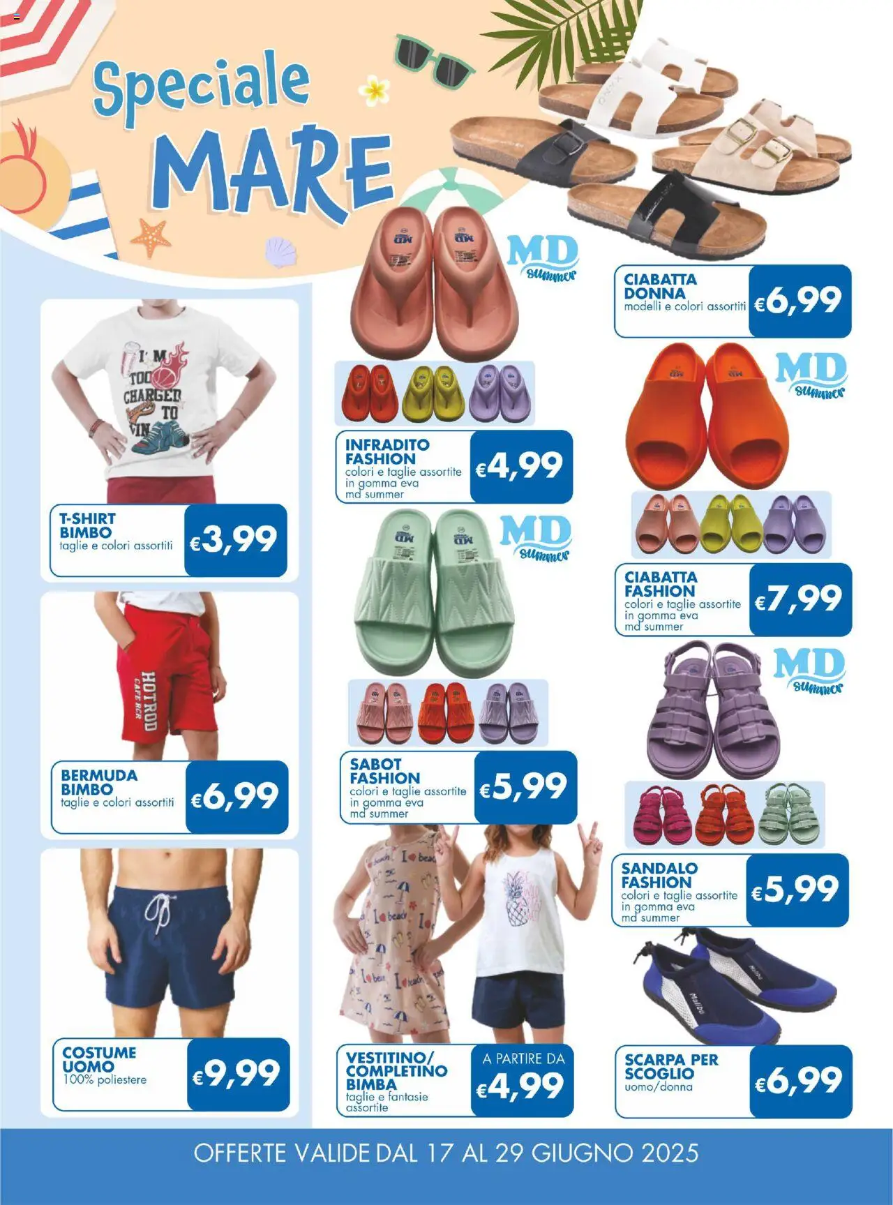 Volantino MD Discount del 17.06.2025 | Pagina: 25 | Prodotti: Sabot, Infradito, Bermuda, T-shirt