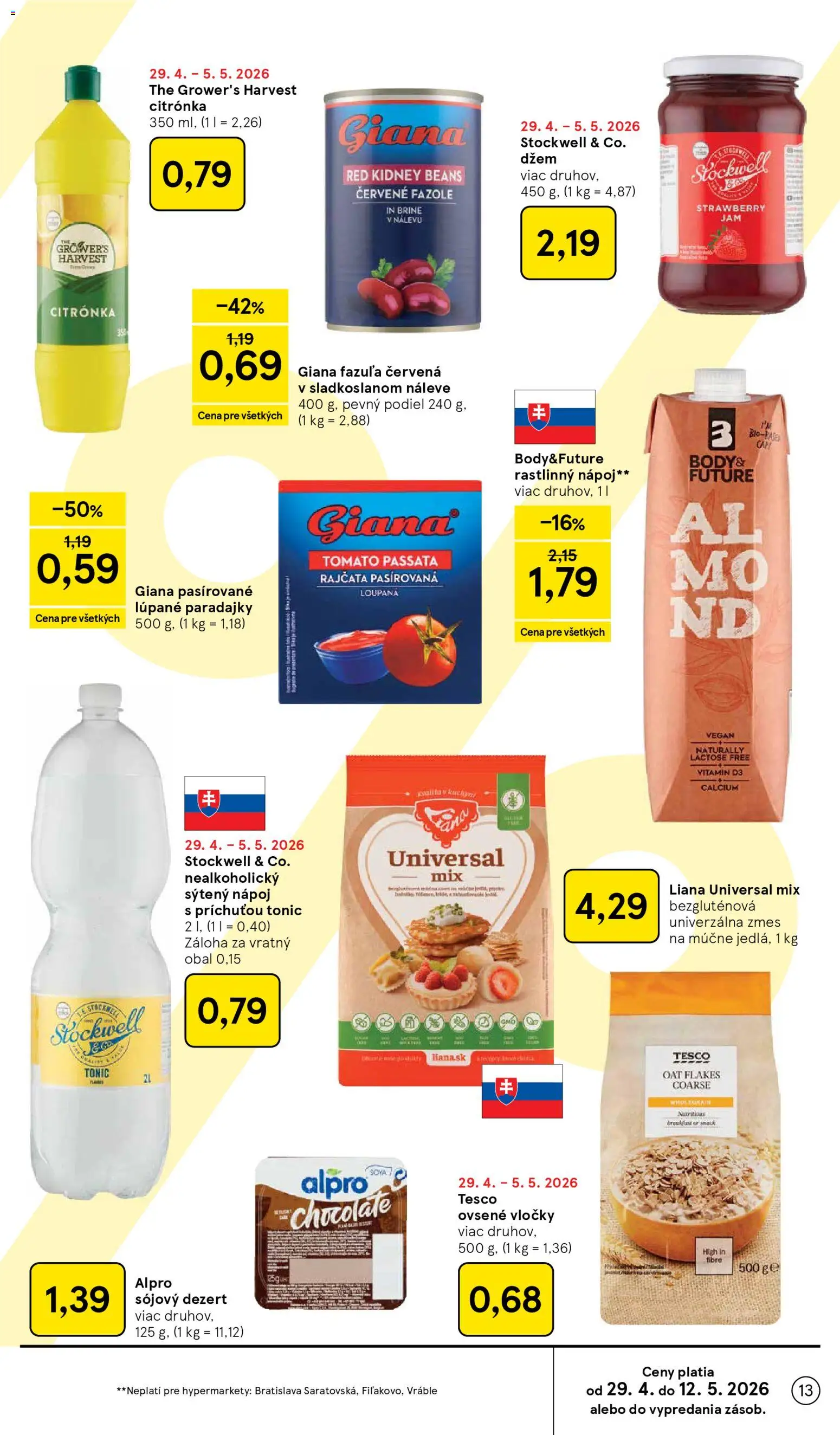 Nové Tesco akcie – leták je platný od 29.04.2026 | Strana: 13 | Produkty: Paradajky, Fazuľa, Vločky, Alpro