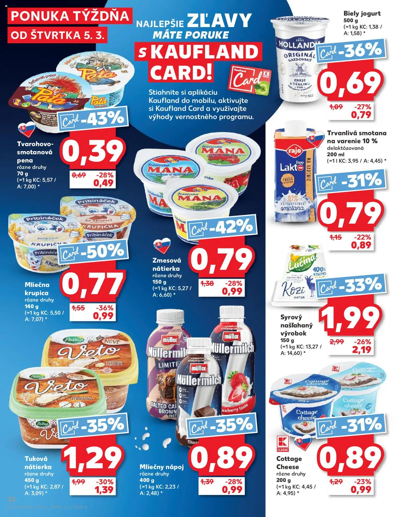 Nové Kaufland akcie – leták je platný od 05.03.2026 | Strana: 22 | Produkty: Jogurt, Smotana, Biely jogurt, Krupica