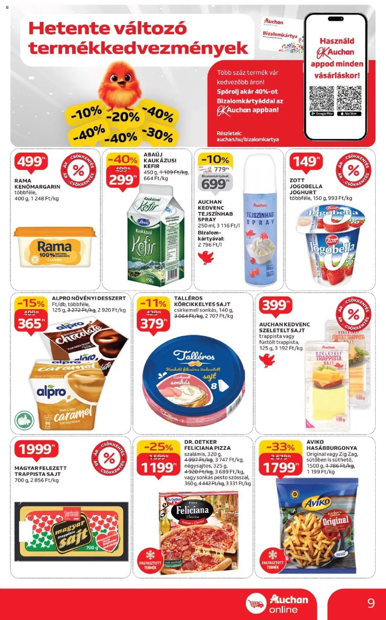 Auchan akciós ujság - amely érvényes a következő dátumtól: 25.09.2025 | Oldal: 9 | Termékek: Kefir, Chorizo, Pizza, Hasábburgonya