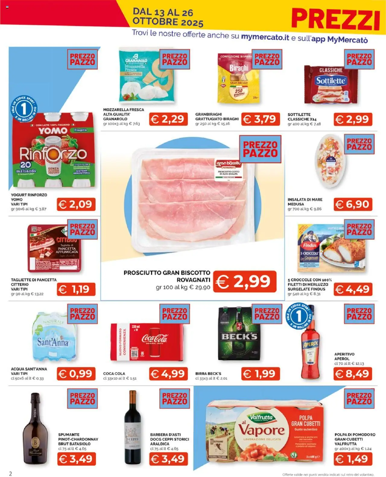 Volantino Mercatò del 13.10.2025 | Pagina: 2 | Prodotti: Insalata, Pomodoro, Latte, Aperol
