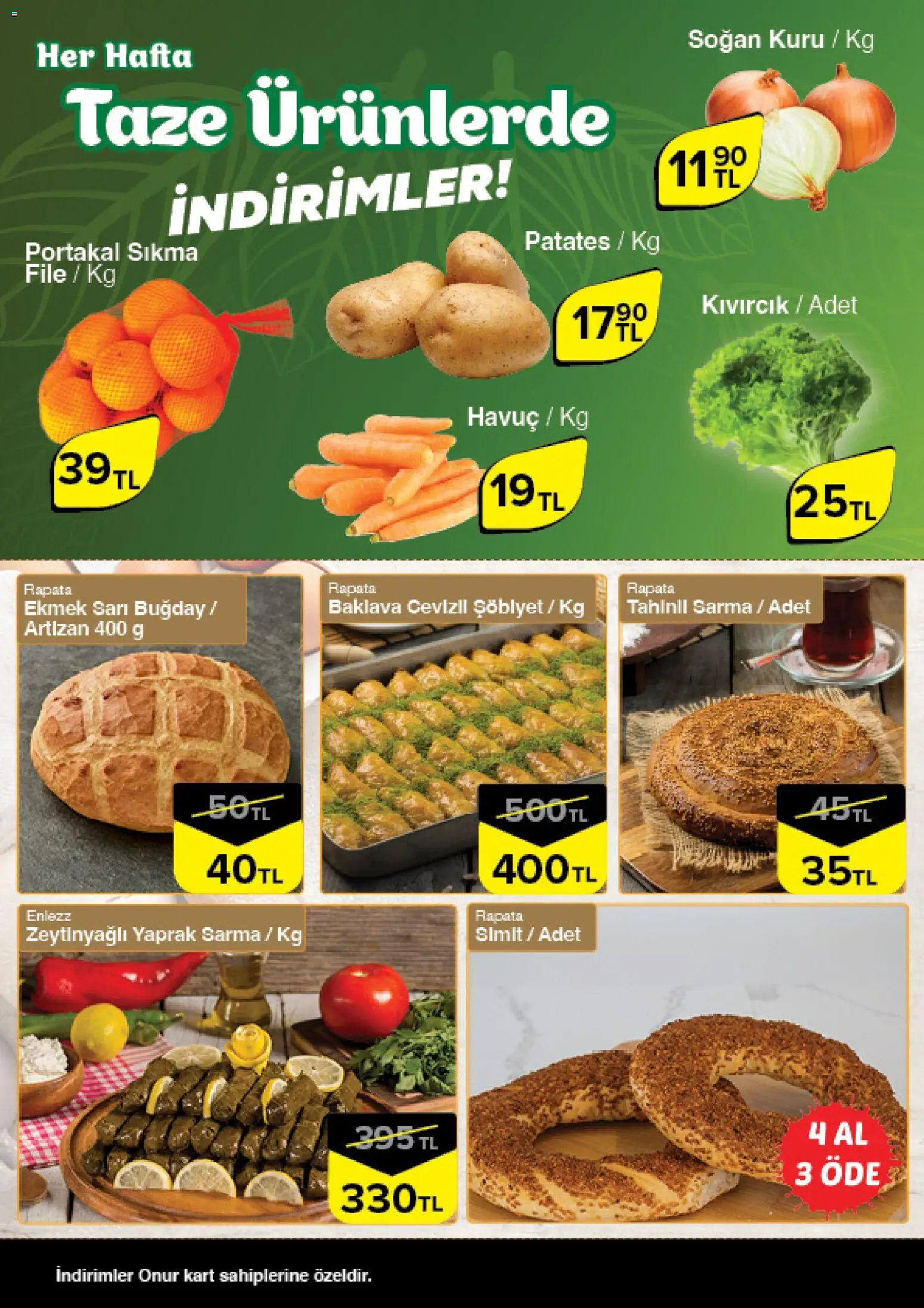 Onur Market Taze Ürünlerde İndirimler - İstanbul & Trakya - 05.02.2026 tarihinden itibaren geçerlidir | Sayfa: 4