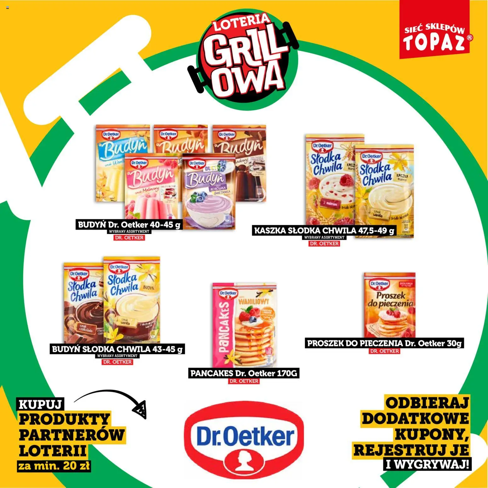 Topaz gazetka - Kupuj, Grilluj I Wygrywaj od 20.04.2026 | Strona: 15 | Produkty: Grill, Pancakes