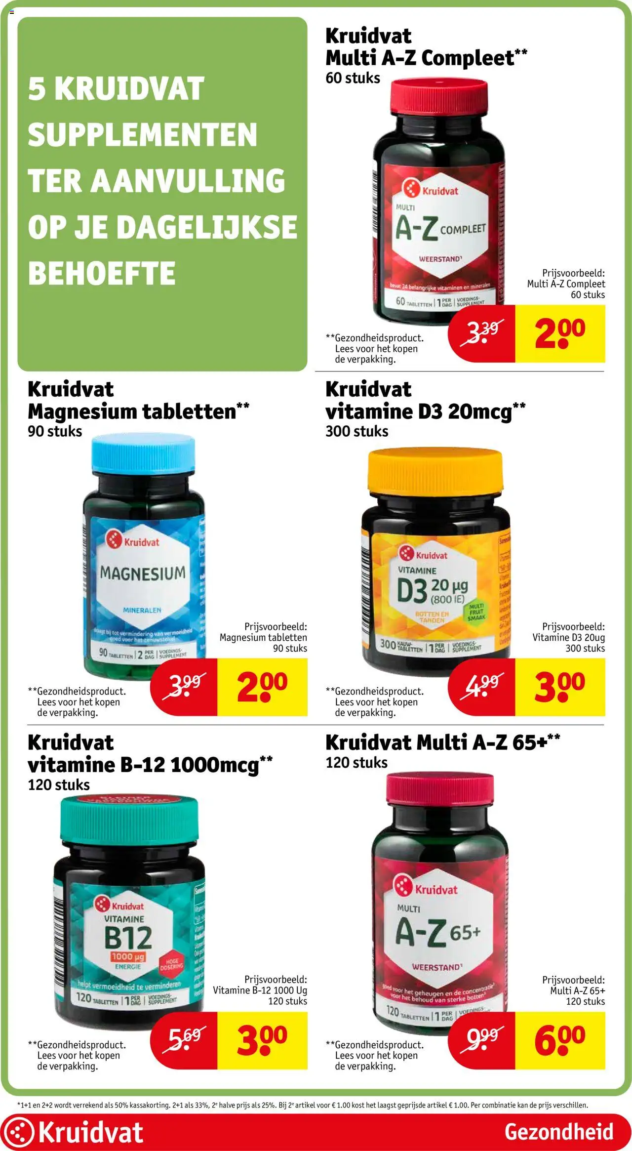  | Pagina: 85 | Producten: Kan, Supplementen, Fruit
