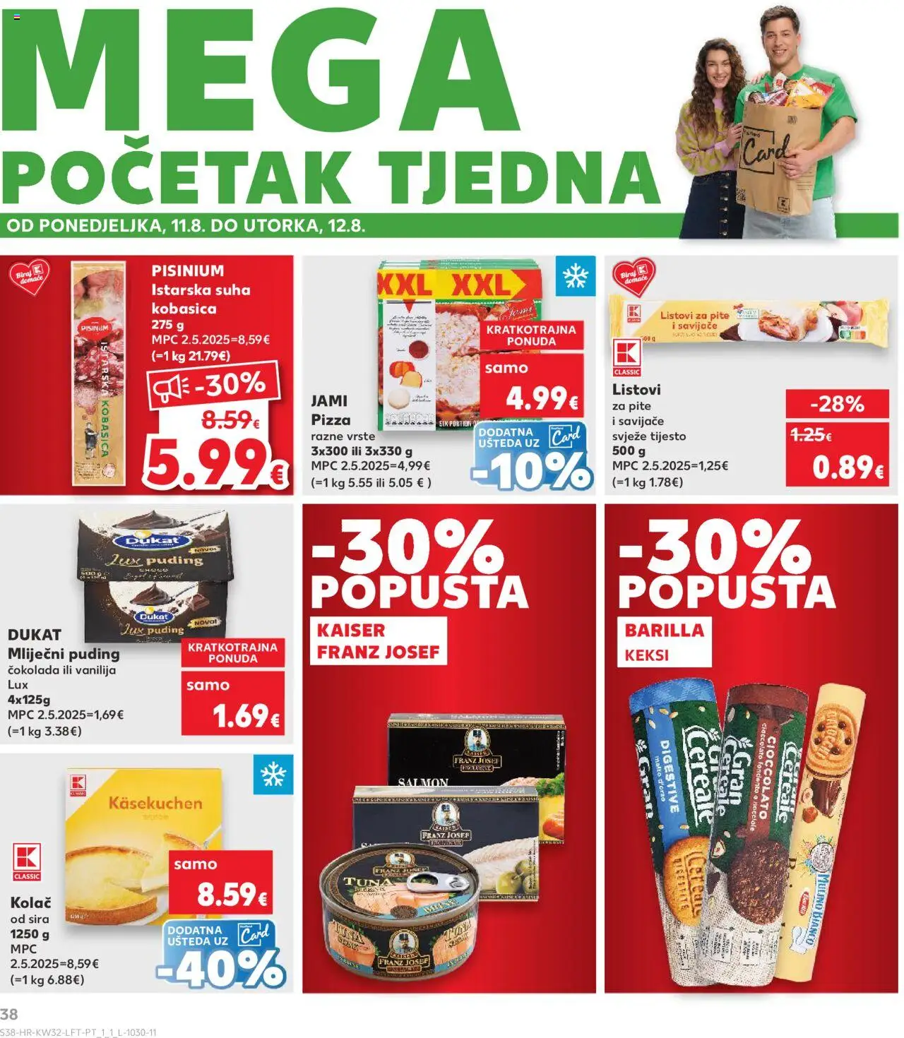 Kaufland katalog | vrijedi od 06.08.2025 | Stranica: 38 | Proizvodi: Keksi, Čokolada, Pizza, Tuna
