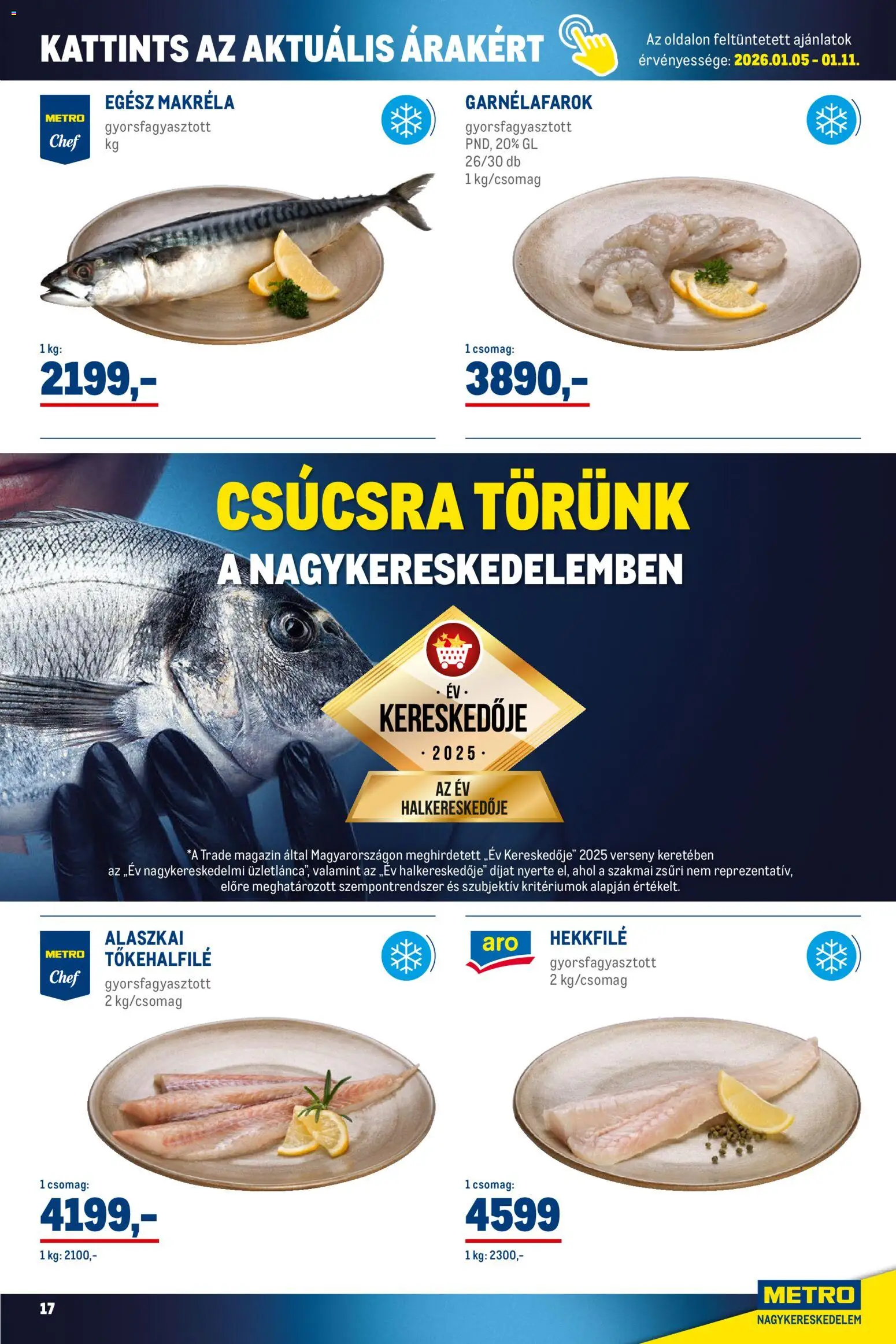 Metro akciós ujság - amely érvényes a következő dátumtól: 02.01.2026 | Oldal: 17 | Termékek: Makréla