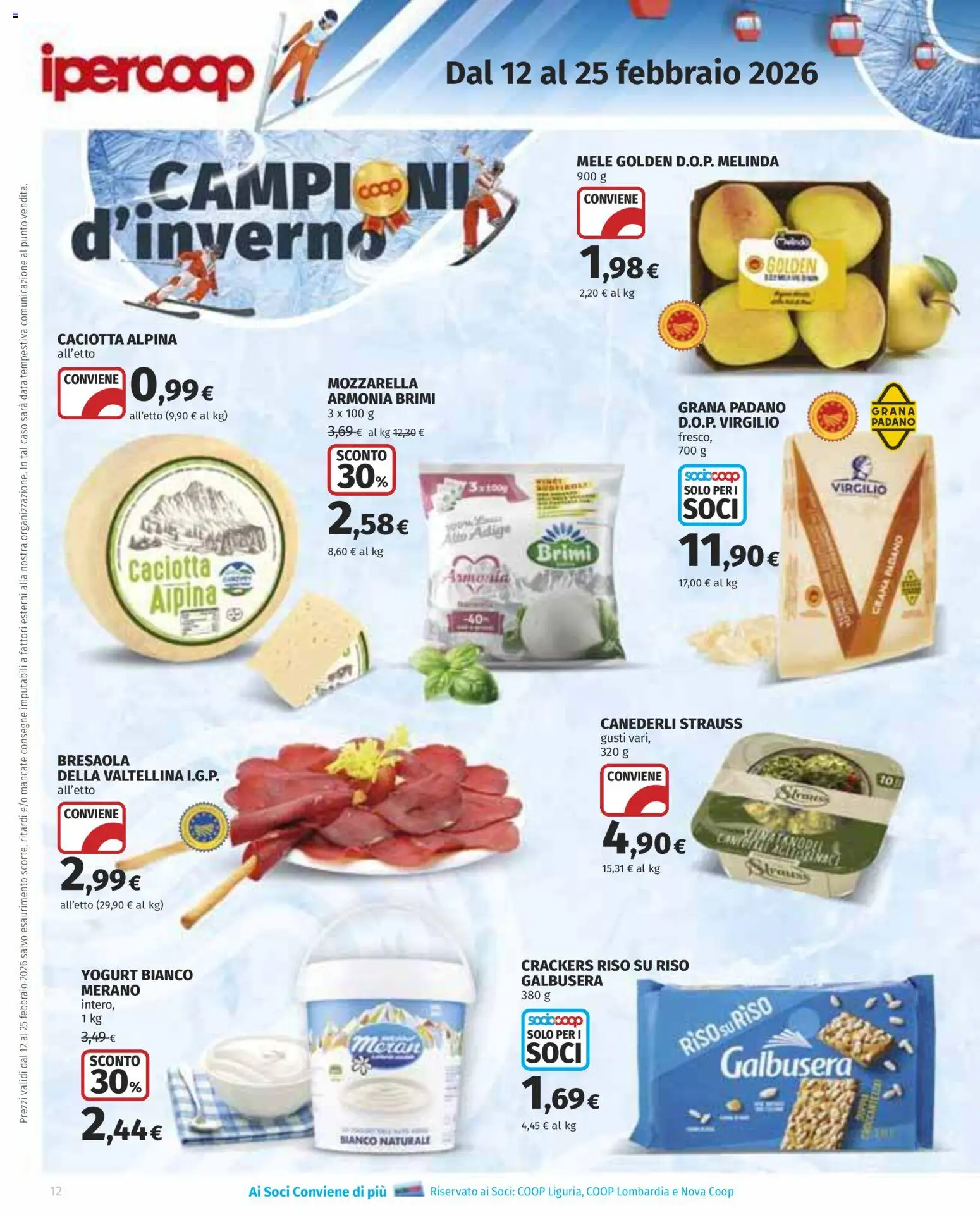 Volantino Ipercoop del 12.02.2026 | Pagina: 12 | Prodotti: Yogurt, Riso, Crackers, Grana Padano