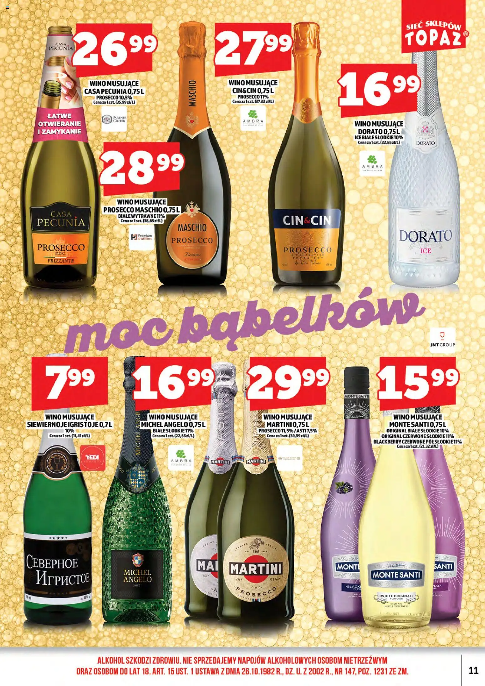 Topaz Gazetka alkoholowa od 17.11.2025 | Strona: 13 | Produkty: Martini, Monte Santi, Alkohol, Prosecco