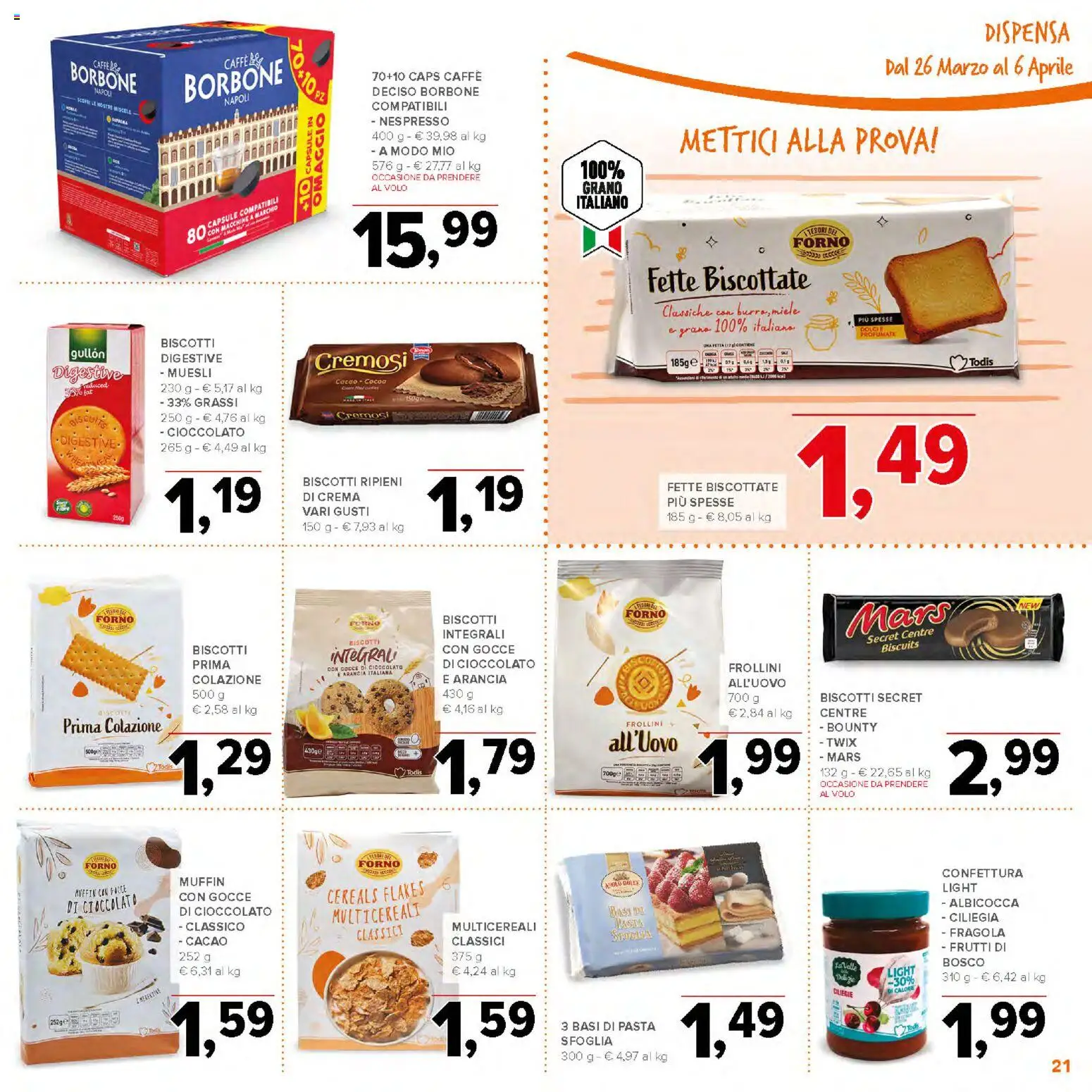 Volantino Todis del 26.03.2026 | Pagina: 21 | Prodotti: Crema, Biscotti, Cacao, Miele