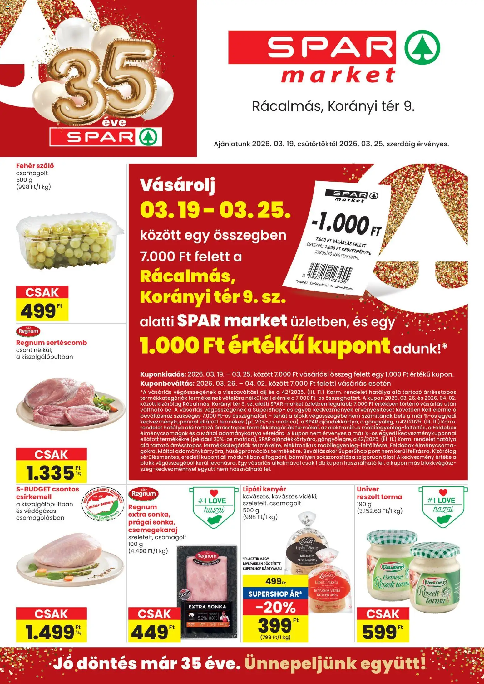 Spar Market akciós ujság - amely érvényes a következő dátumtól: 13.03.2026 | Oldal: 1 | Termékek: Torma, Sertéscomb, Sonka, Csirkemell