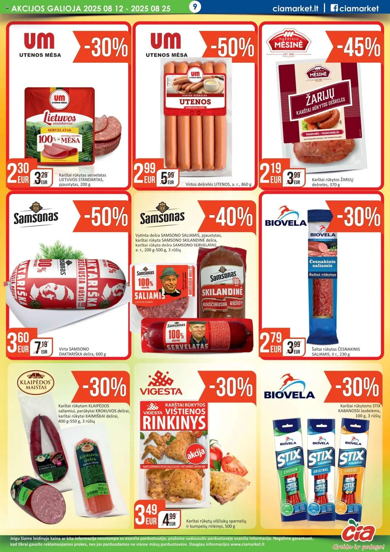 ČIA MARKET leidinys│galioja nuo 12.08.2025 | Puslapis: 9 | Prekių: Dešrelės, Viščiukų, Saliamis, Dešra