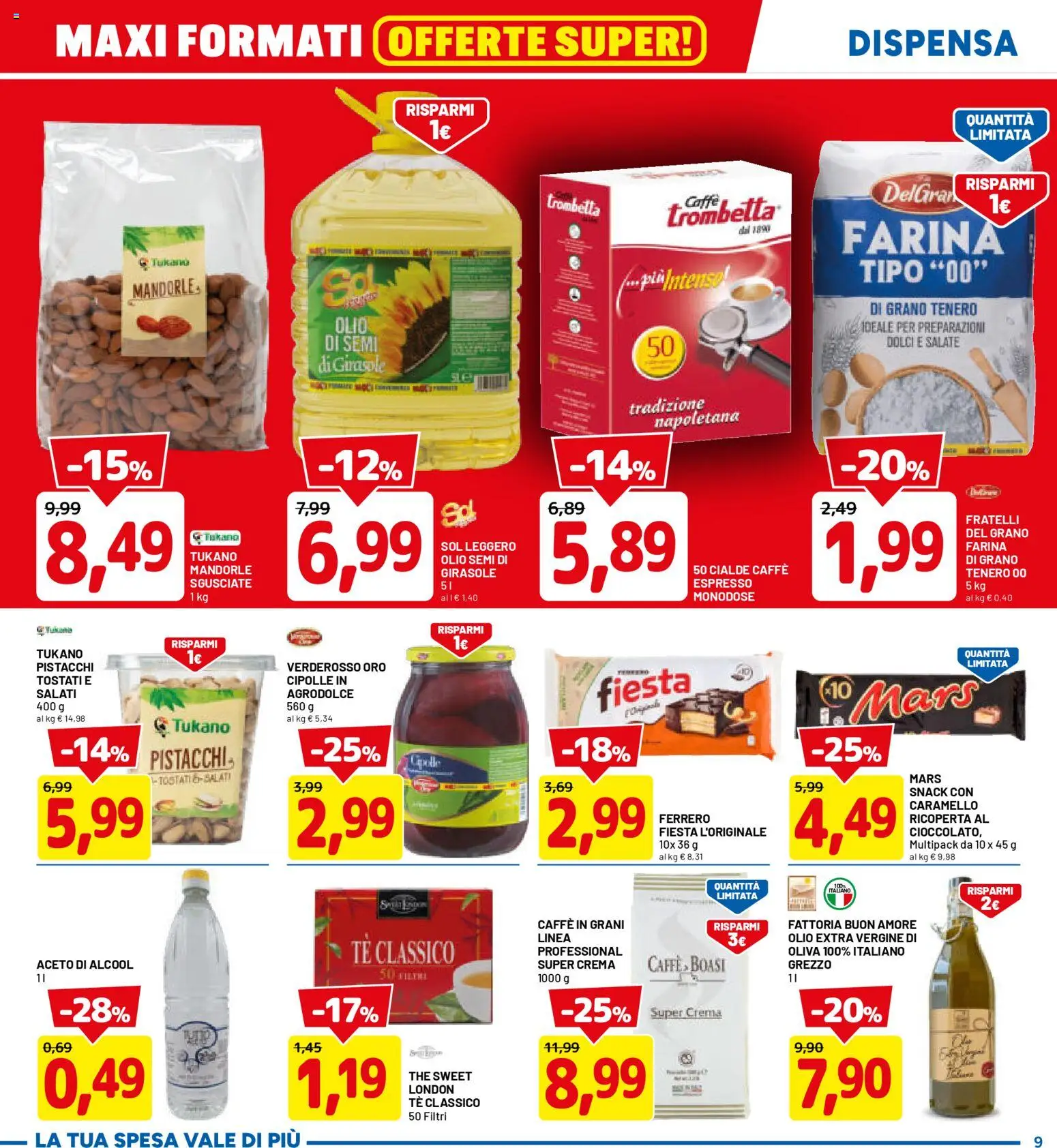 Volantino D Più del 26.02.2026 | Pagina: 9 | Prodotti: Cipolle, Farina, The, Aceto