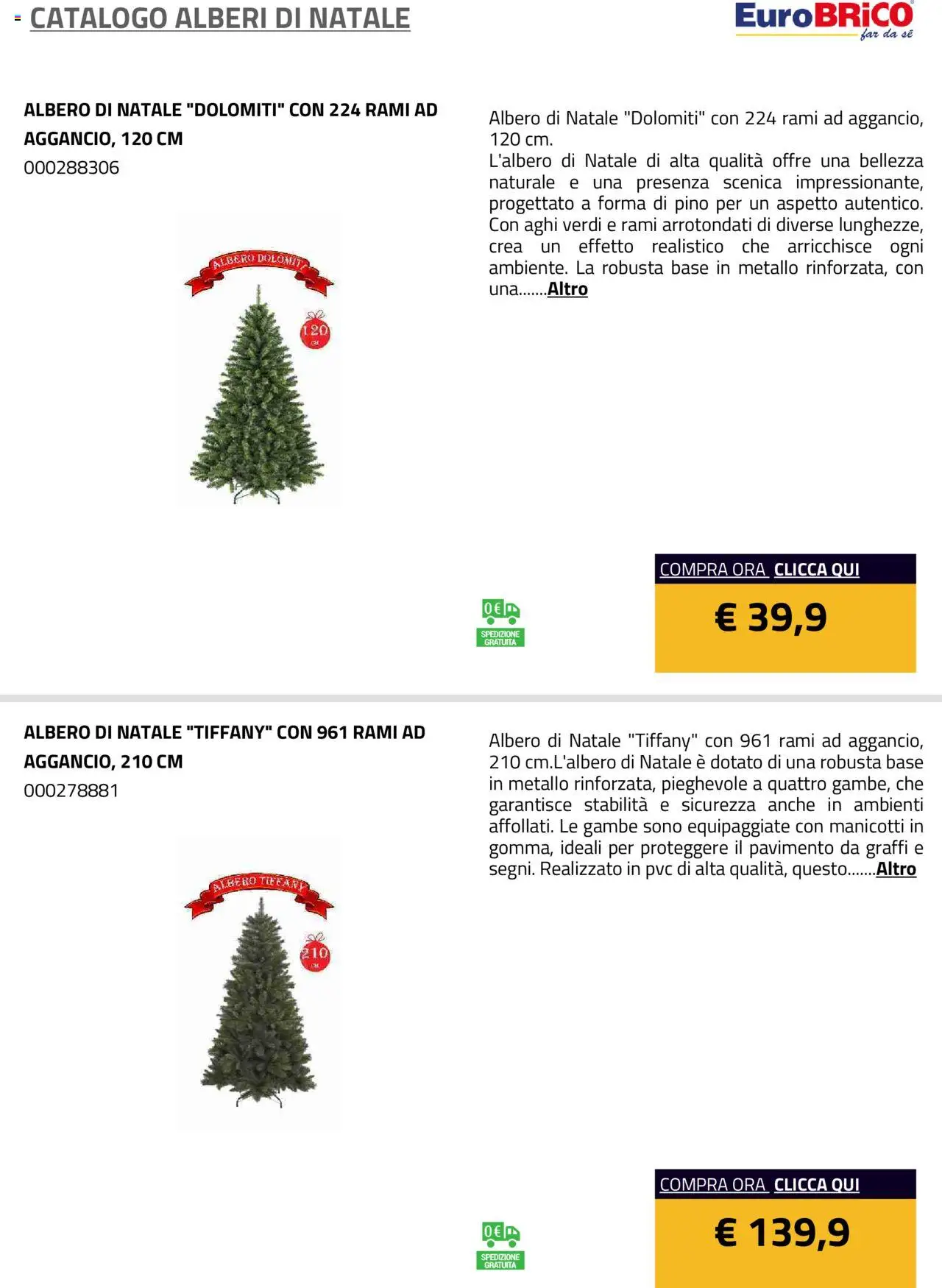 Volantino Eurobrico del 23.07.2025 | Pagina: 3 | Prodotti: Albero di natale, Pavimento