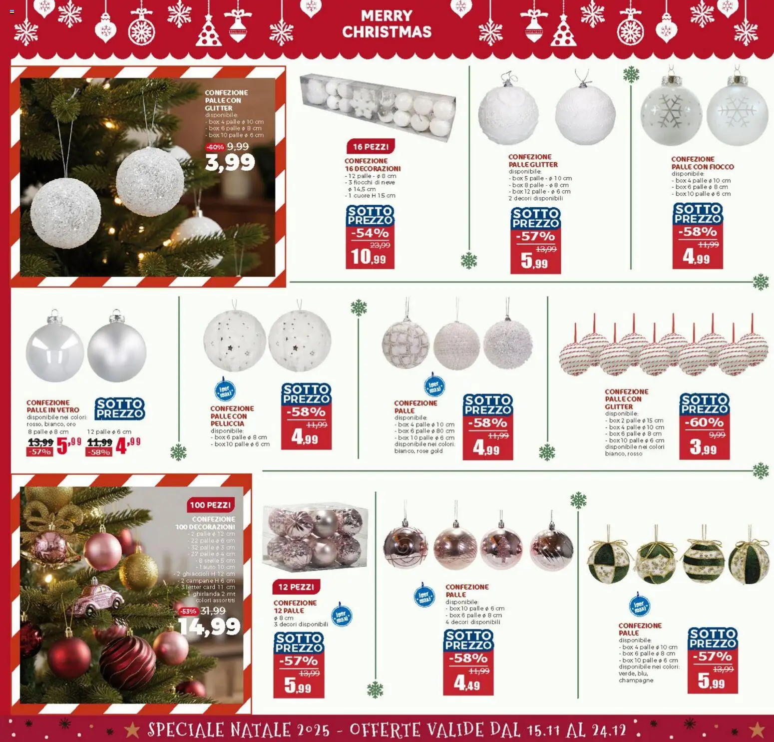 Volantino Happy Casa del 15.11.2025 | Pagina: 12 | Prodotti: Fiocchi, Champagne, Decorazioni