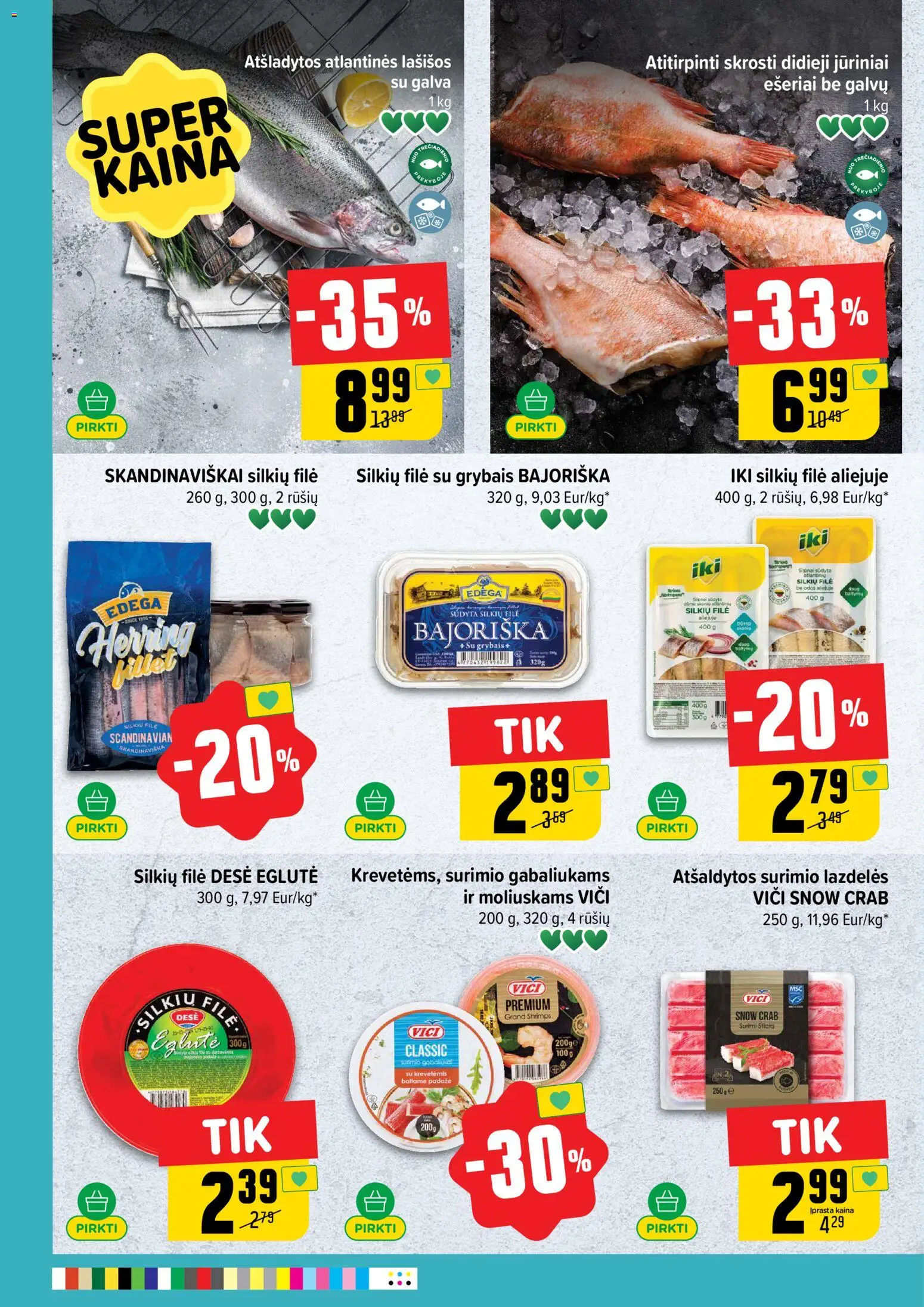 IKI akcijos nuo 20.04.2026 | Puslapis: 22 | Prekių: Silkių filė, Lašišos